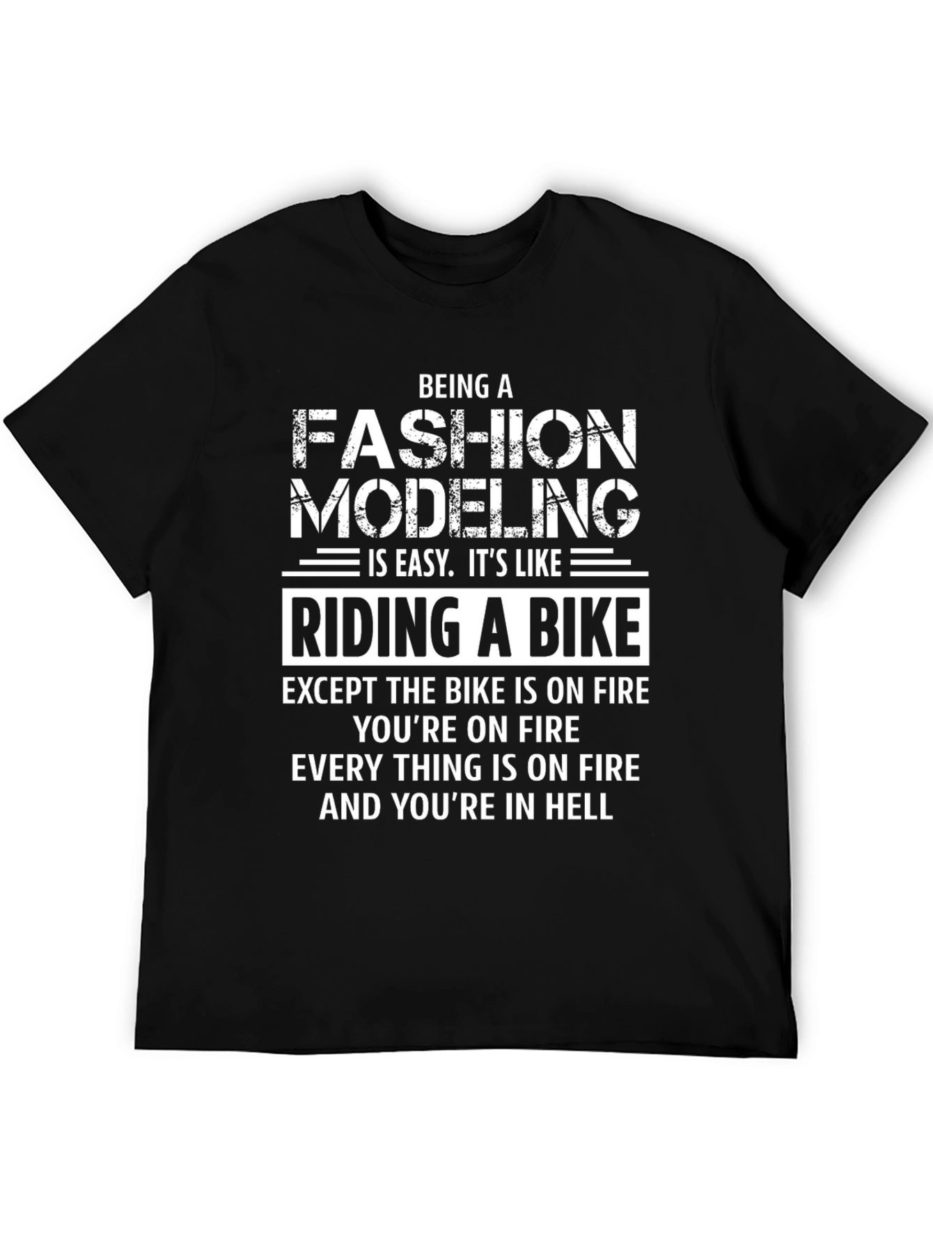Funny Fashion Modeling T-Shirt