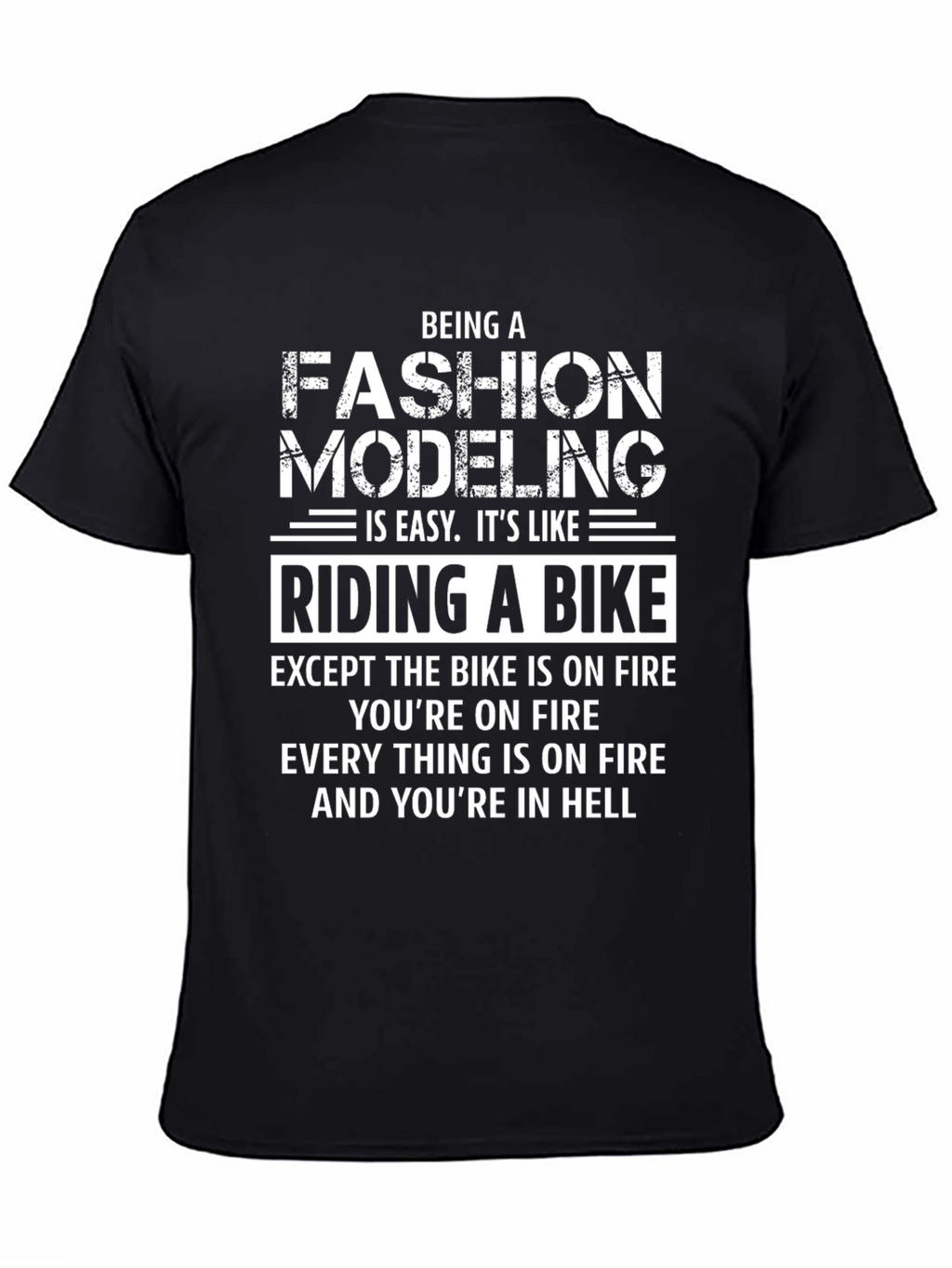 Funny Fashion Modeling T-Shirt