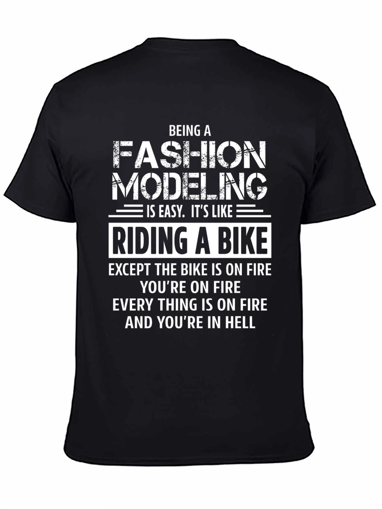 Funny Fashion Modeling T-Shirt