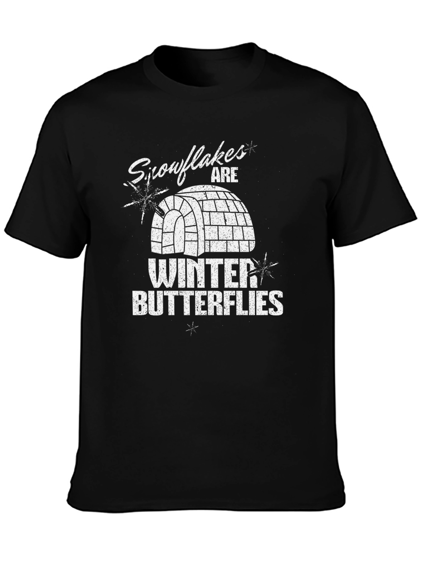 Snowflakes are Winter Butterflies Graphic Tee