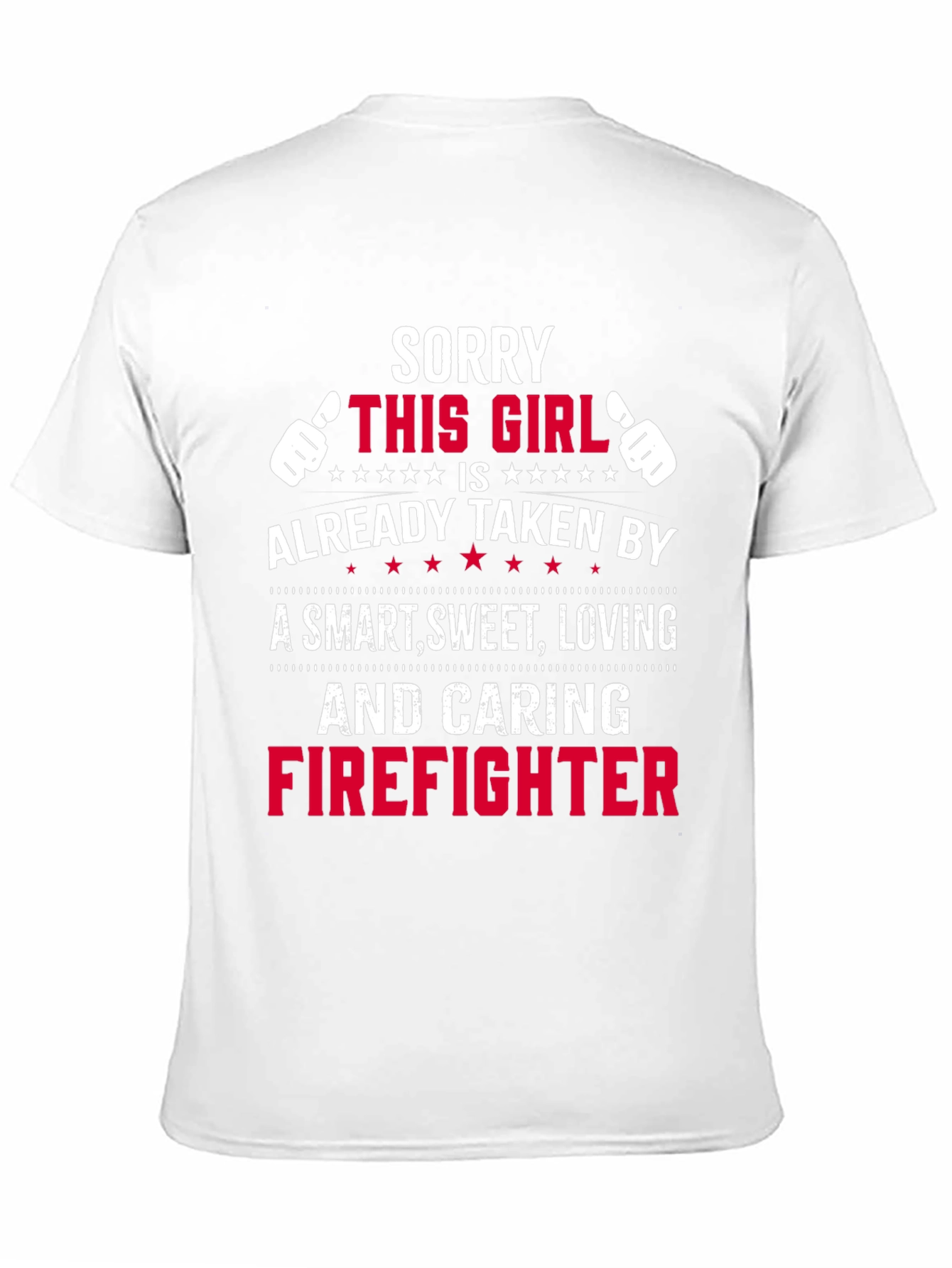Taken by Firefighter T-Shirt