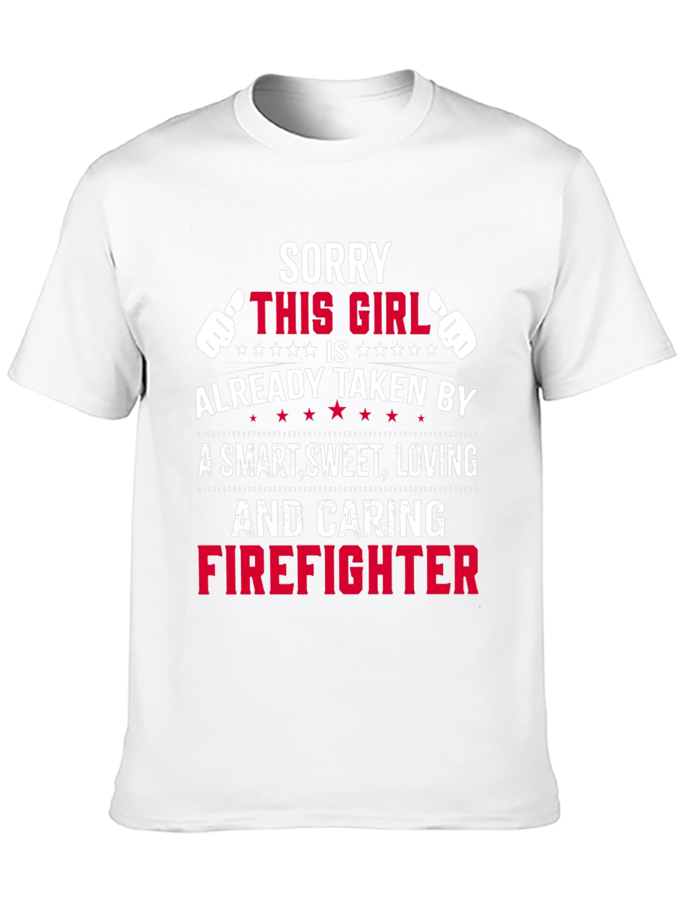 Taken by Firefighter T-Shirt
