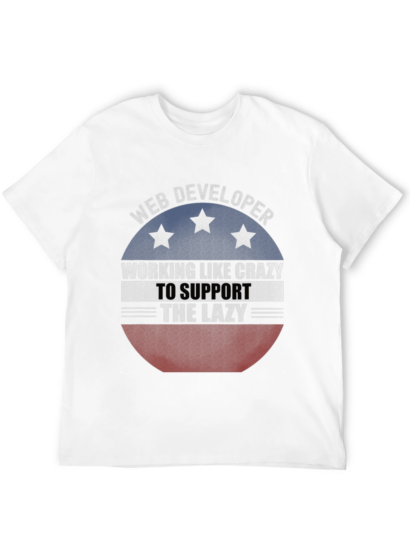 Web Developer T-Shirt - Working Like Crazy Tee
