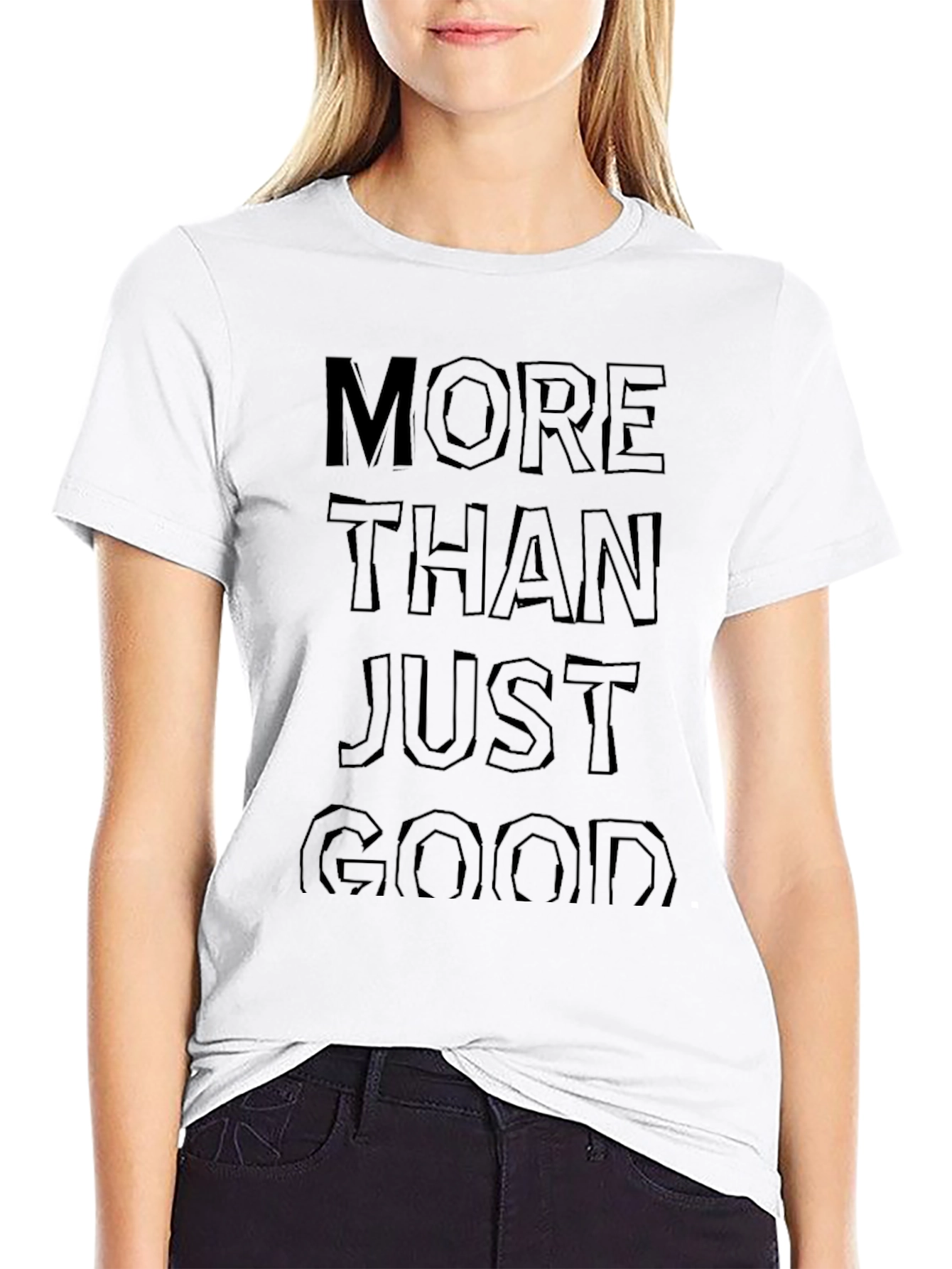More Than Just Good Black Graphic Tee Shirt