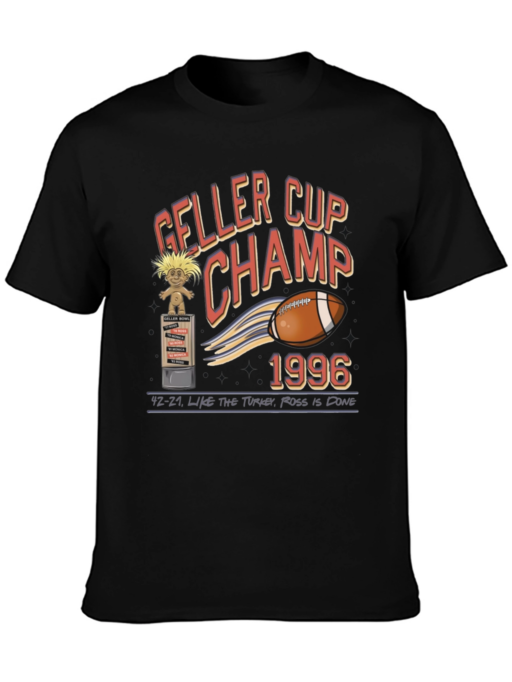 Geller Cup Champ 1996 T-Shirt - Friends TV Show