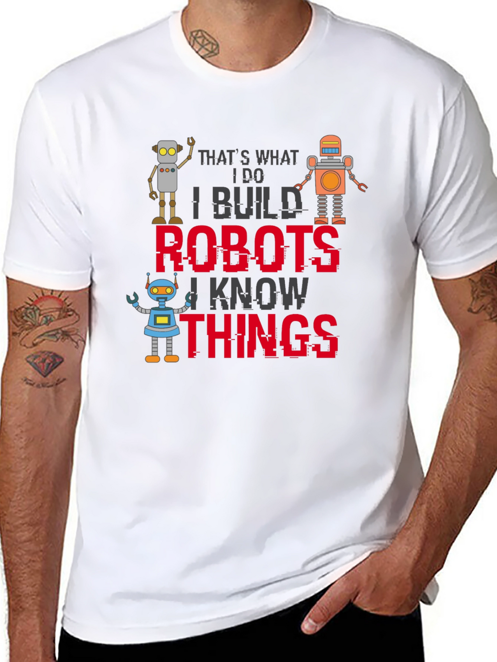I Build Robots T-Shirt