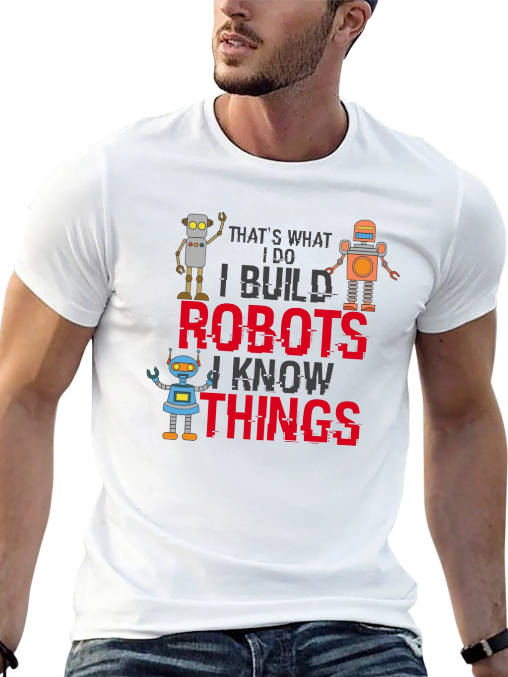 I Build Robots T-Shirt