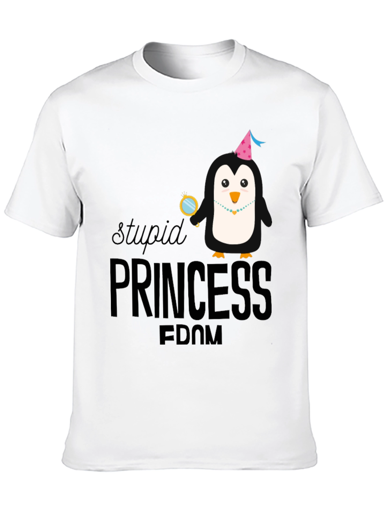 Stupid Princess Fdom Black T-Shirt