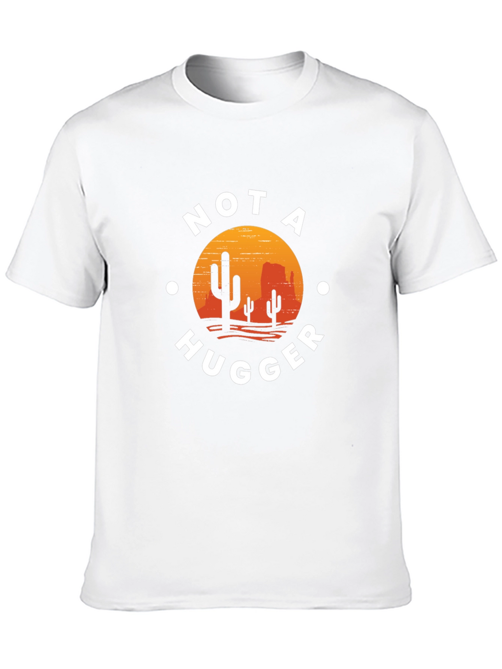Not A Hugger Cactus Desert Graphic Tee