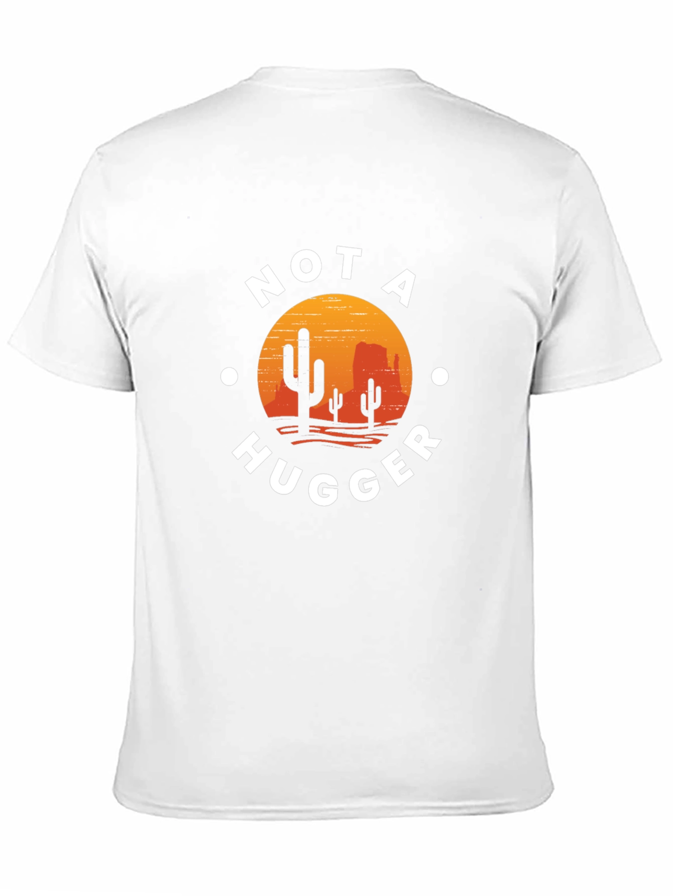 Not A Hugger Cactus Desert Graphic Tee