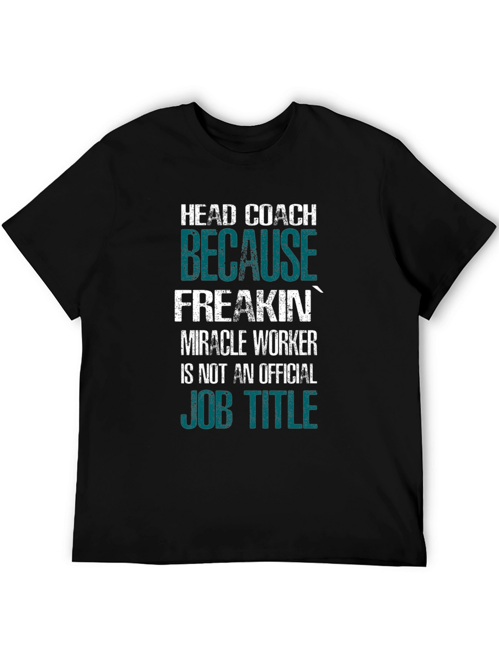Head Coach Funny Job Title T-Shirt