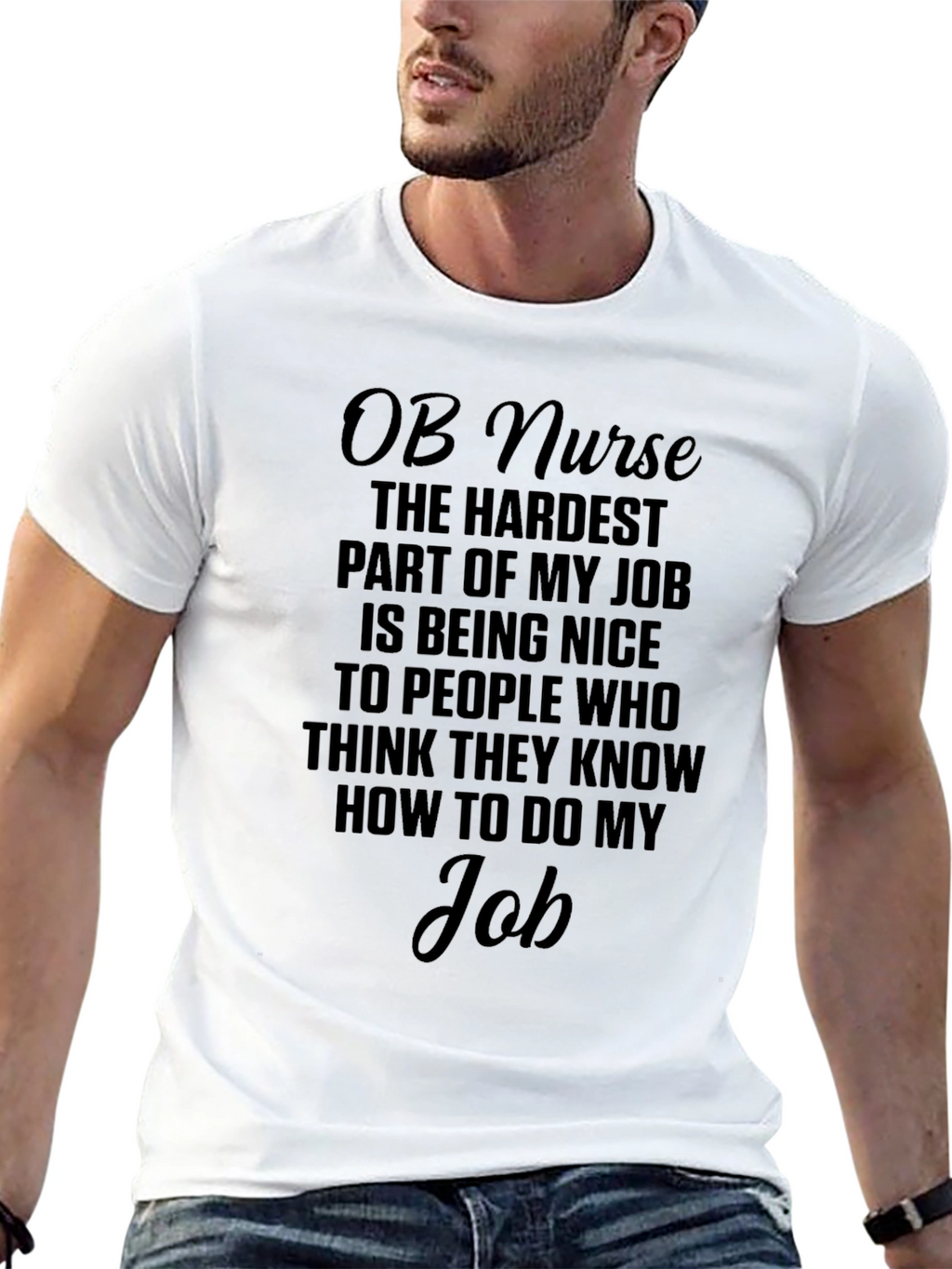OB Nurse Funny Job T-Shirt