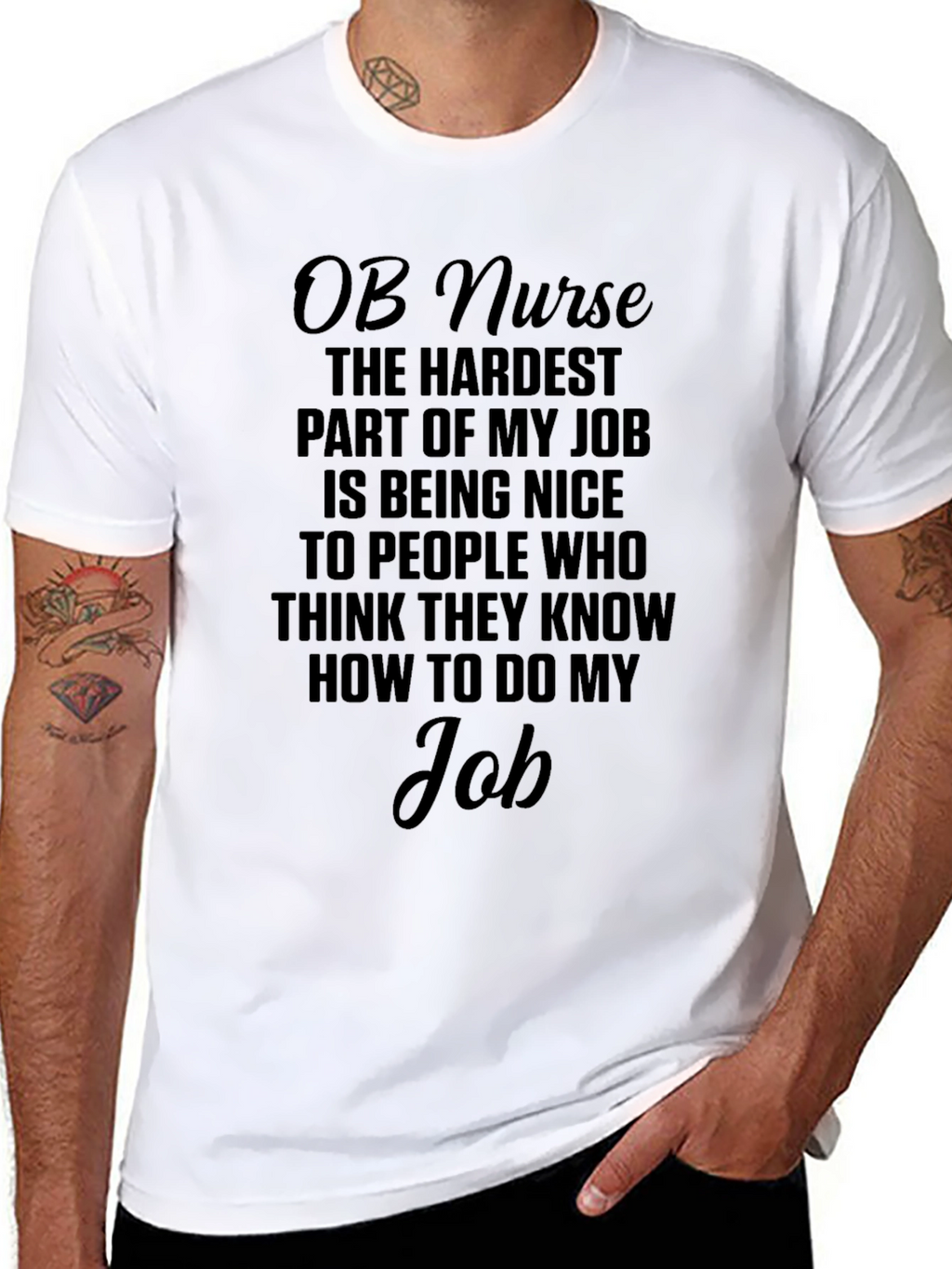 OB Nurse Funny Job T-Shirt