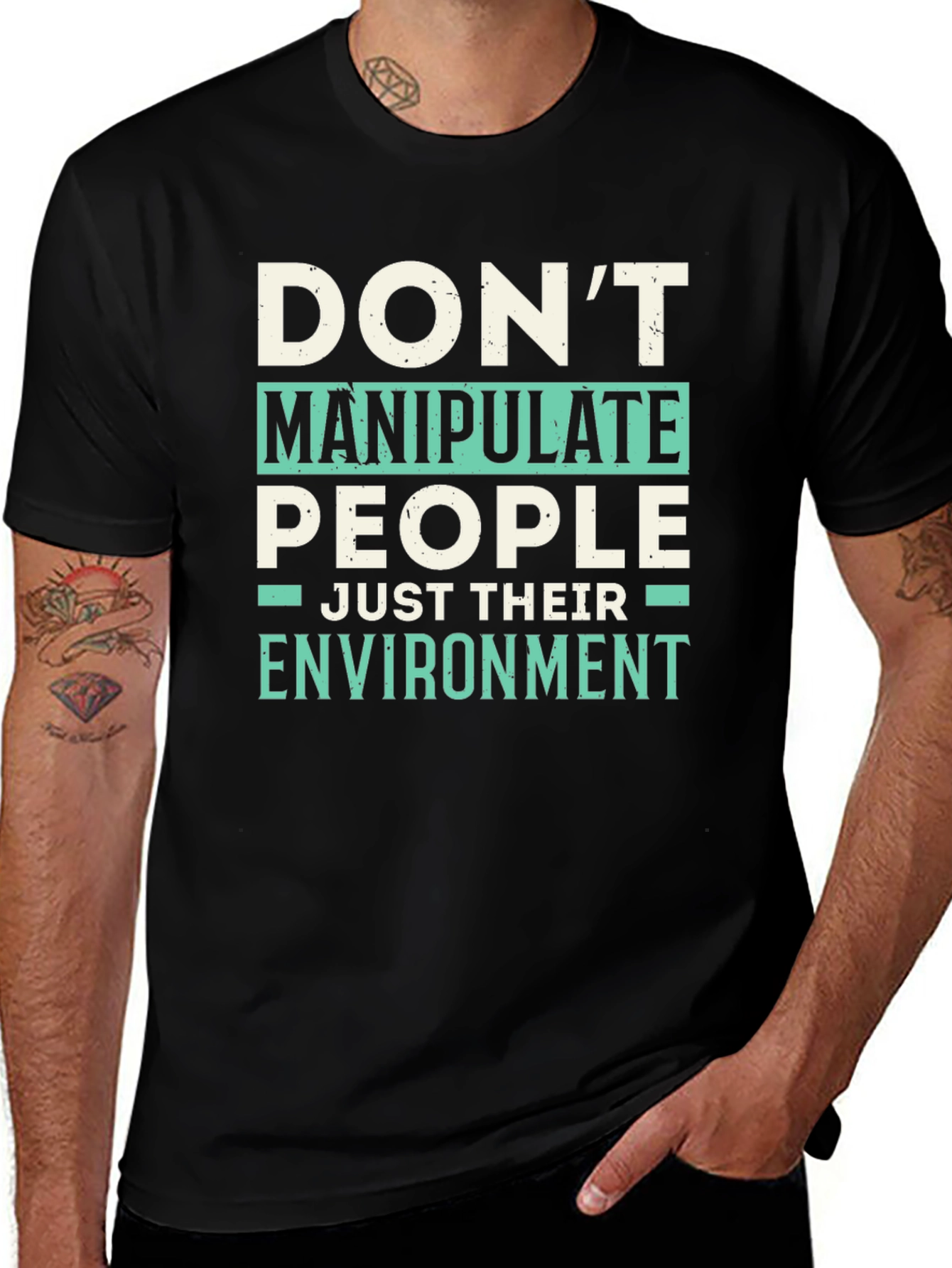 Dont Manipulate People T-Shirt - Funny Sarcastic Tee