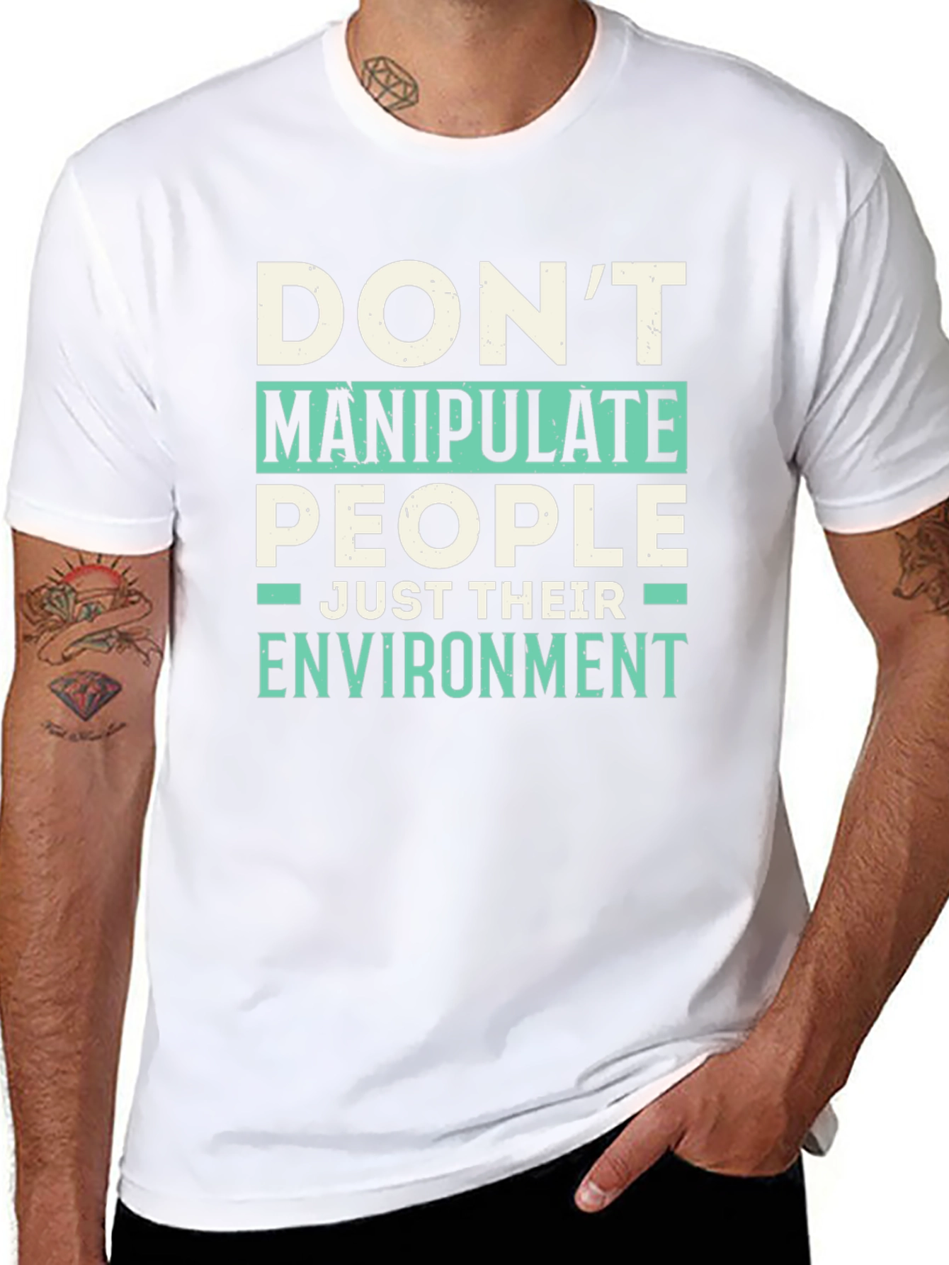 Dont Manipulate People T-Shirt - Funny Sarcastic Tee