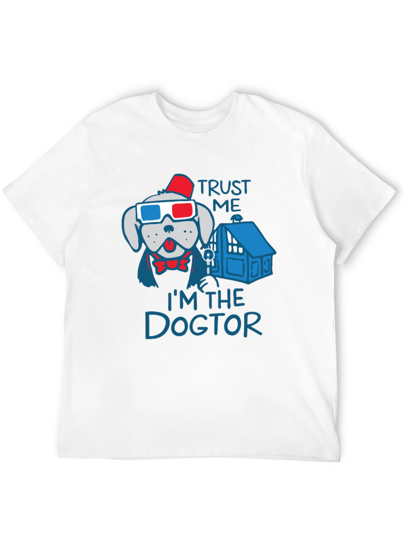 Trust Me Im The Dogtor T-Shirt