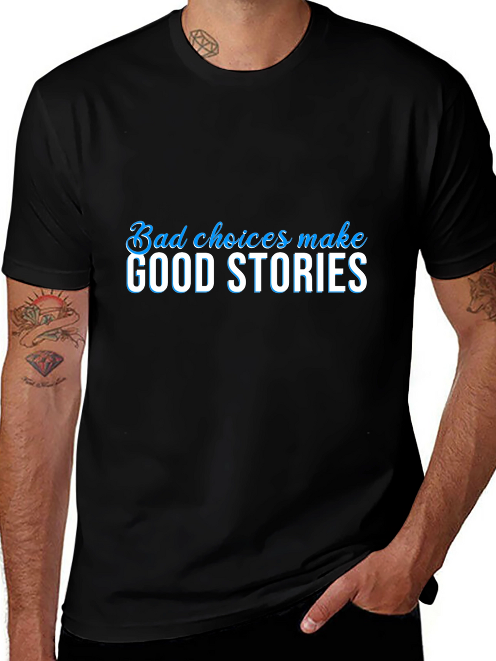Bad Choices Make Good Stories Black Graphic Tee