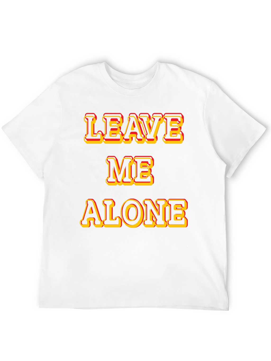 Leave Me Alone Graphic T-Shirt - Bold Statement Tee