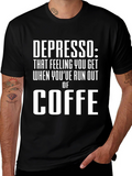 Depresso Coffee Lover Humor T-Shirt