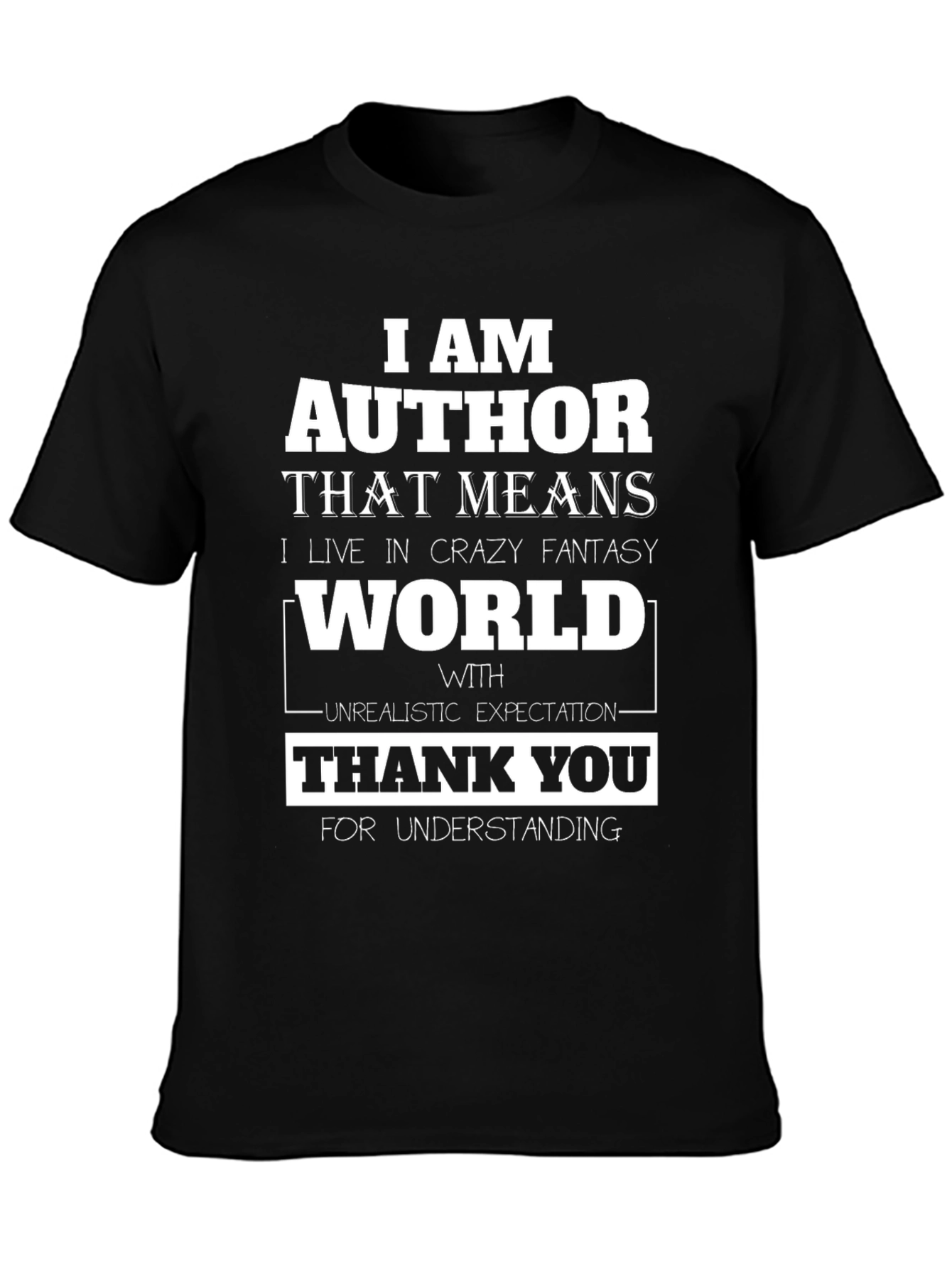Author Fantasy World T-Shirt - Novel Writer Tee