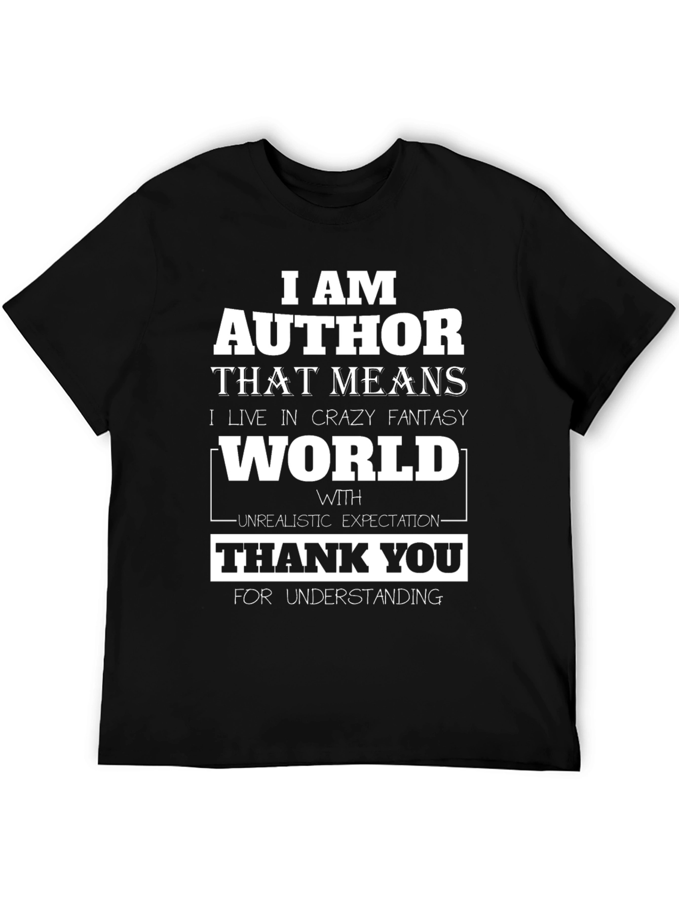 Author Fantasy World T-Shirt - Novel Writer Tee