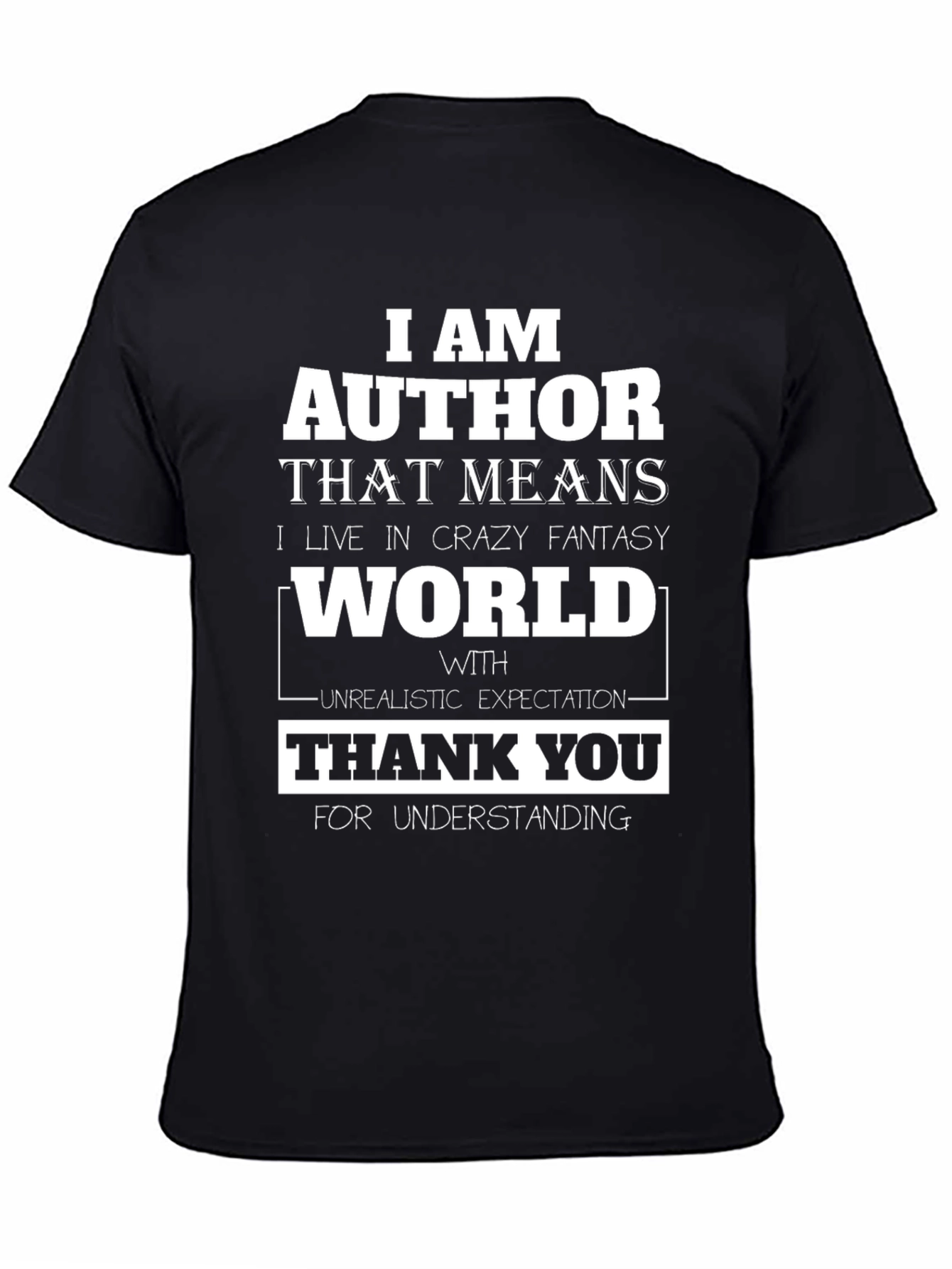 Author Fantasy World T-Shirt - Novel Writer Tee