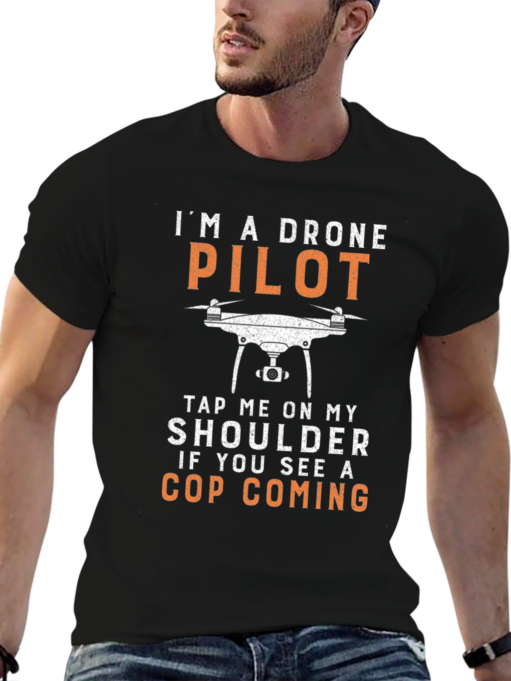 Drone Pilot T-Shirt - Funny Cop Warning Tee