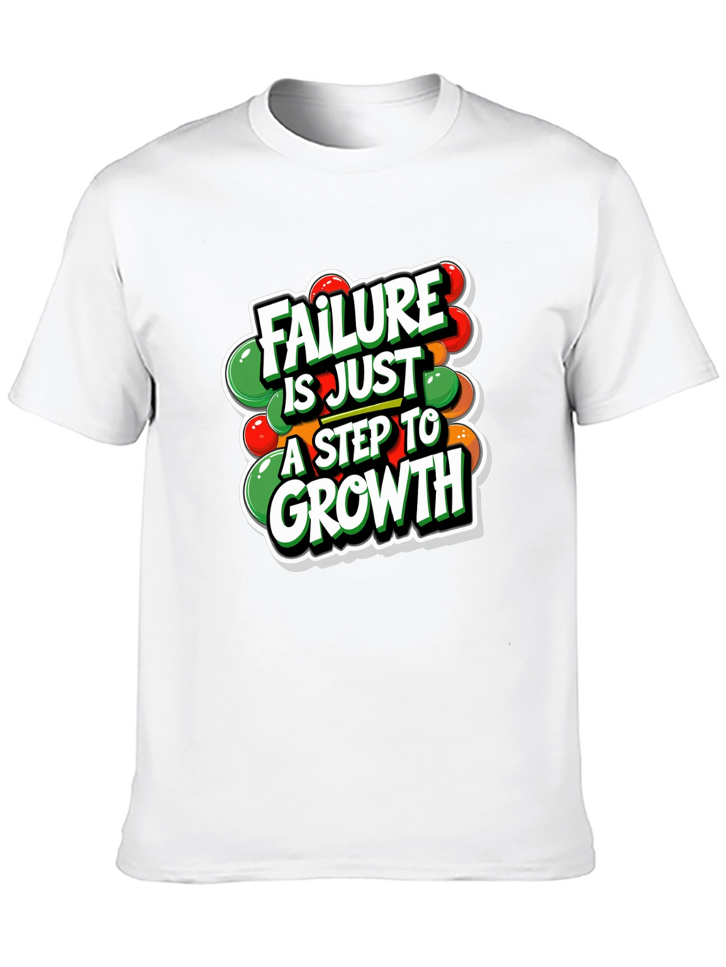 Motivational T-Shirt: Failure is Just a Step to Growth