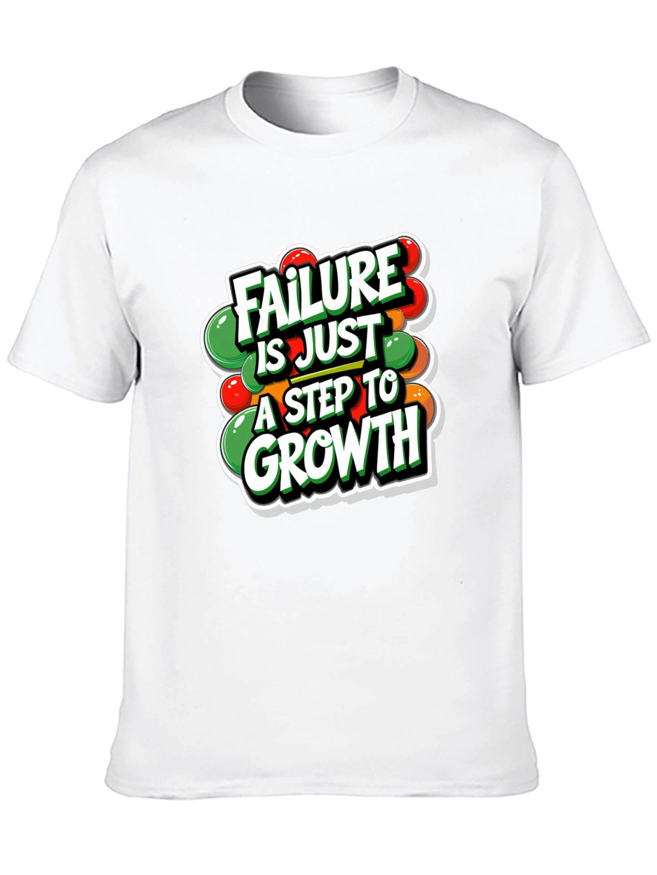 Motivational T-Shirt: Failure is Just a Step to Growth