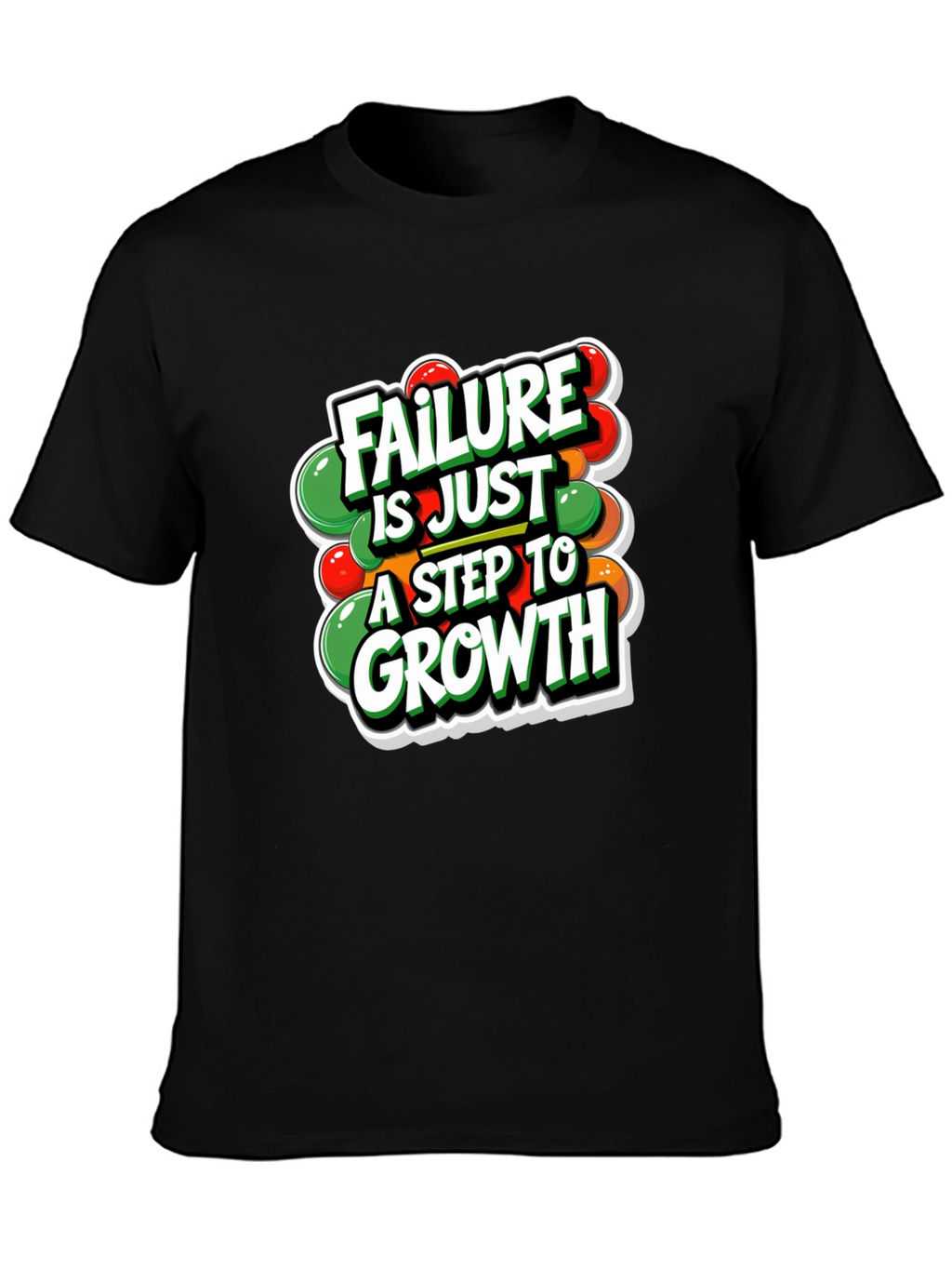 Motivational T-Shirt: Failure is Just a Step to Growth