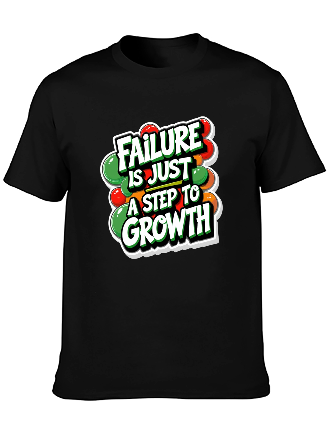 Motivational T-Shirt: Failure is Just a Step to Growth