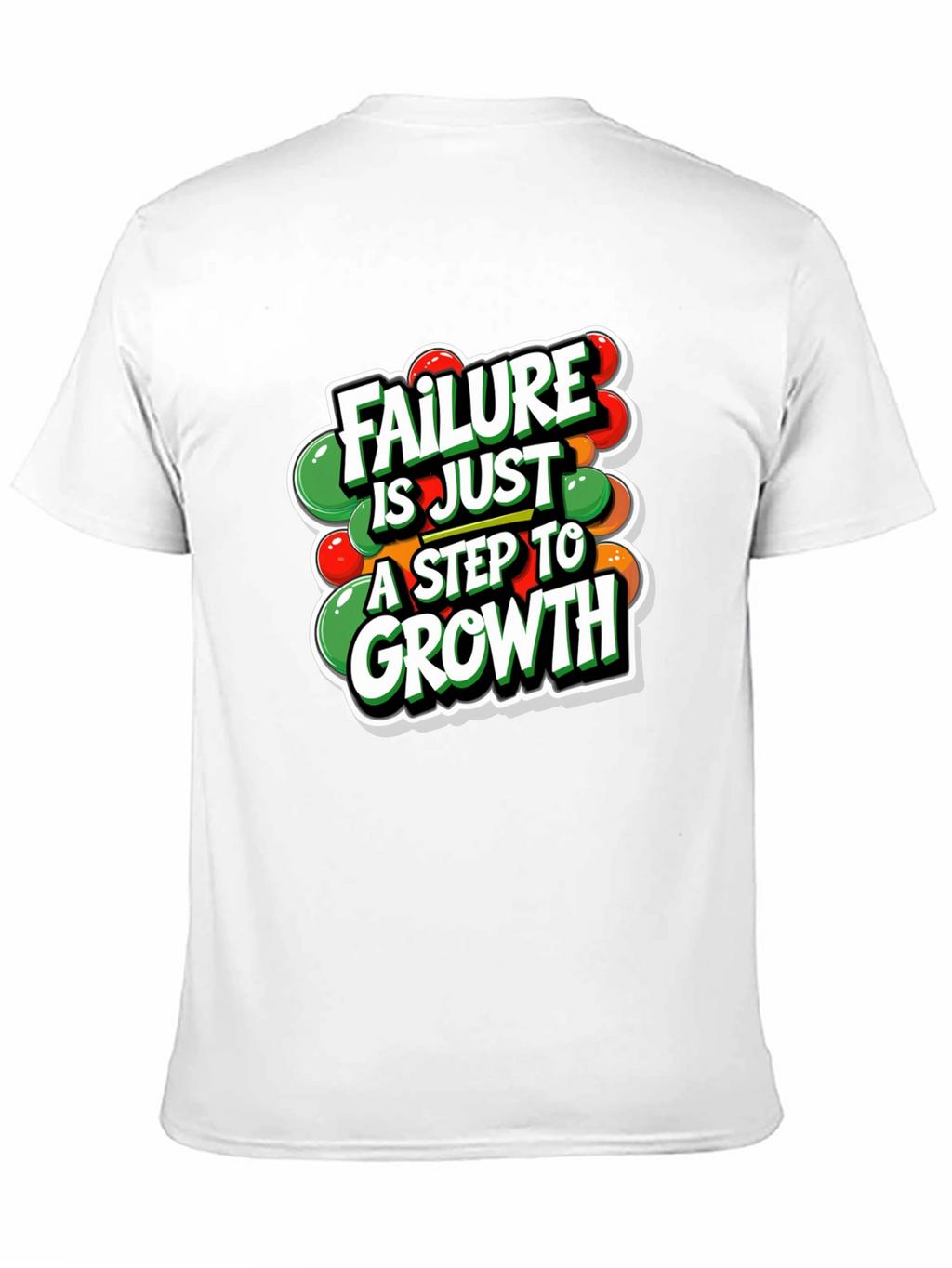 Motivational T-Shirt: Failure is Just a Step to Growth