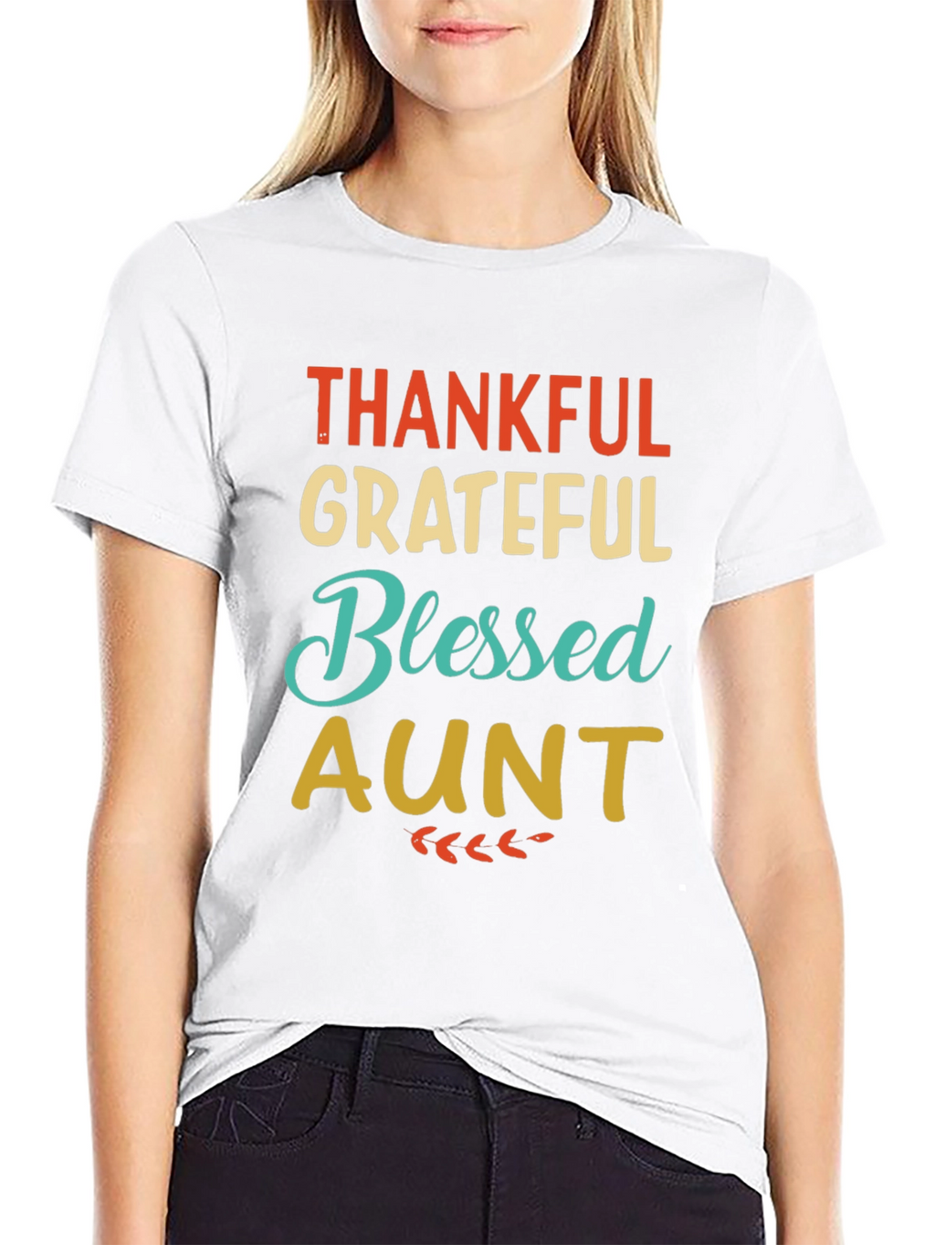 Thankful Grateful Blessed Aunt Graphic T-Shirt