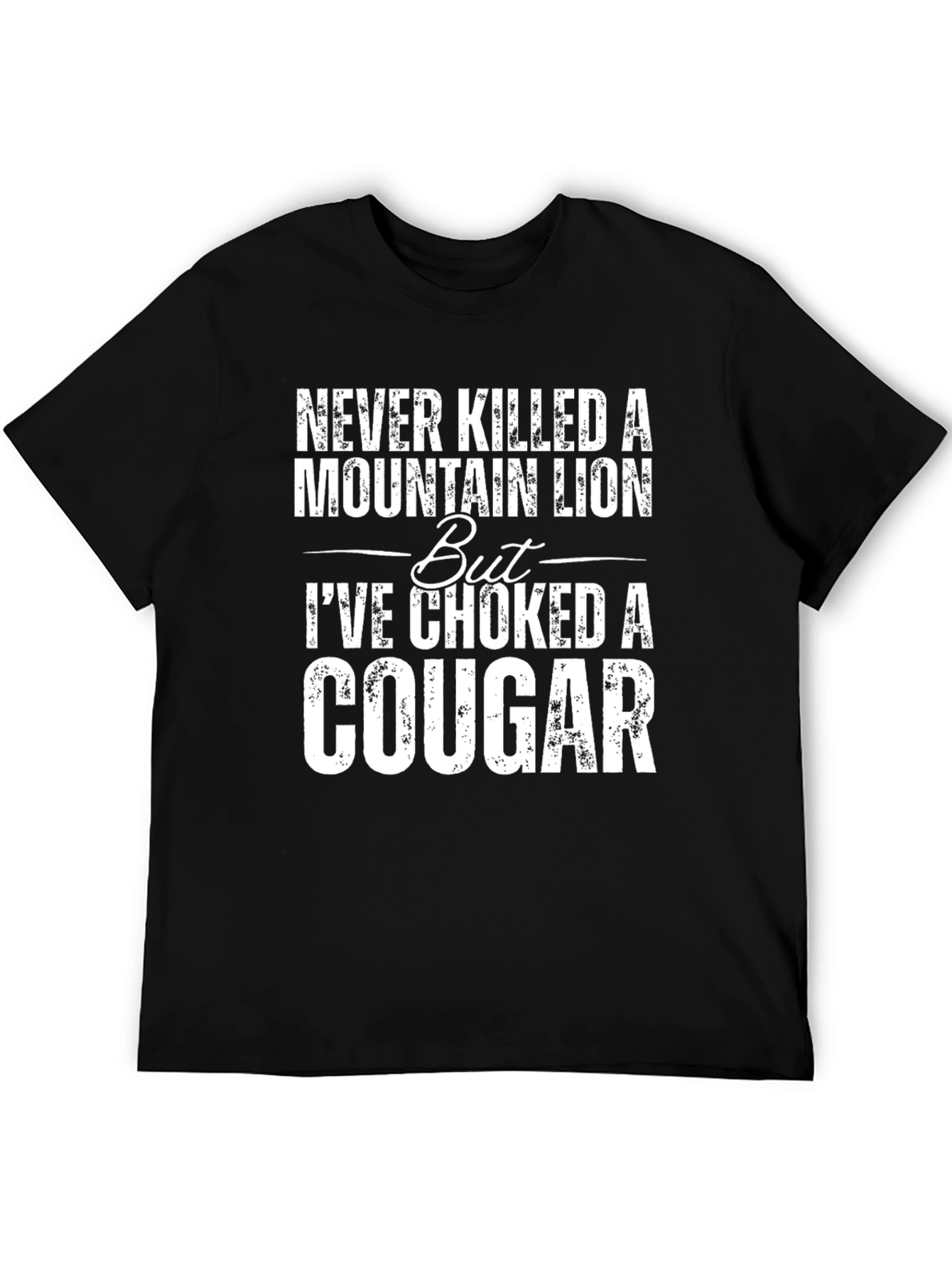 Choked a Cougar Graphic Tee - Funny Novelty T-Shirt