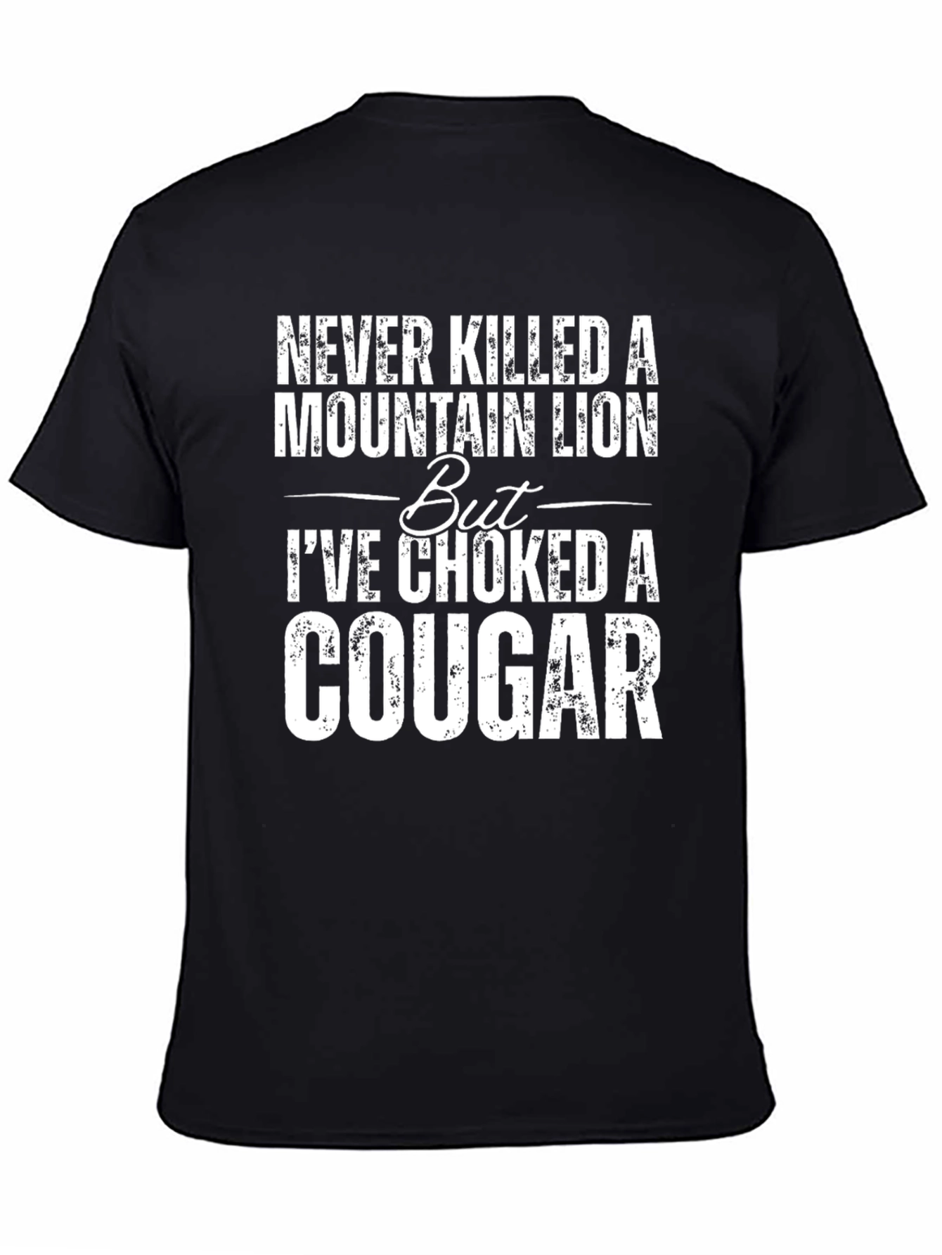 Choked a Cougar Graphic Tee - Funny Novelty T-Shirt