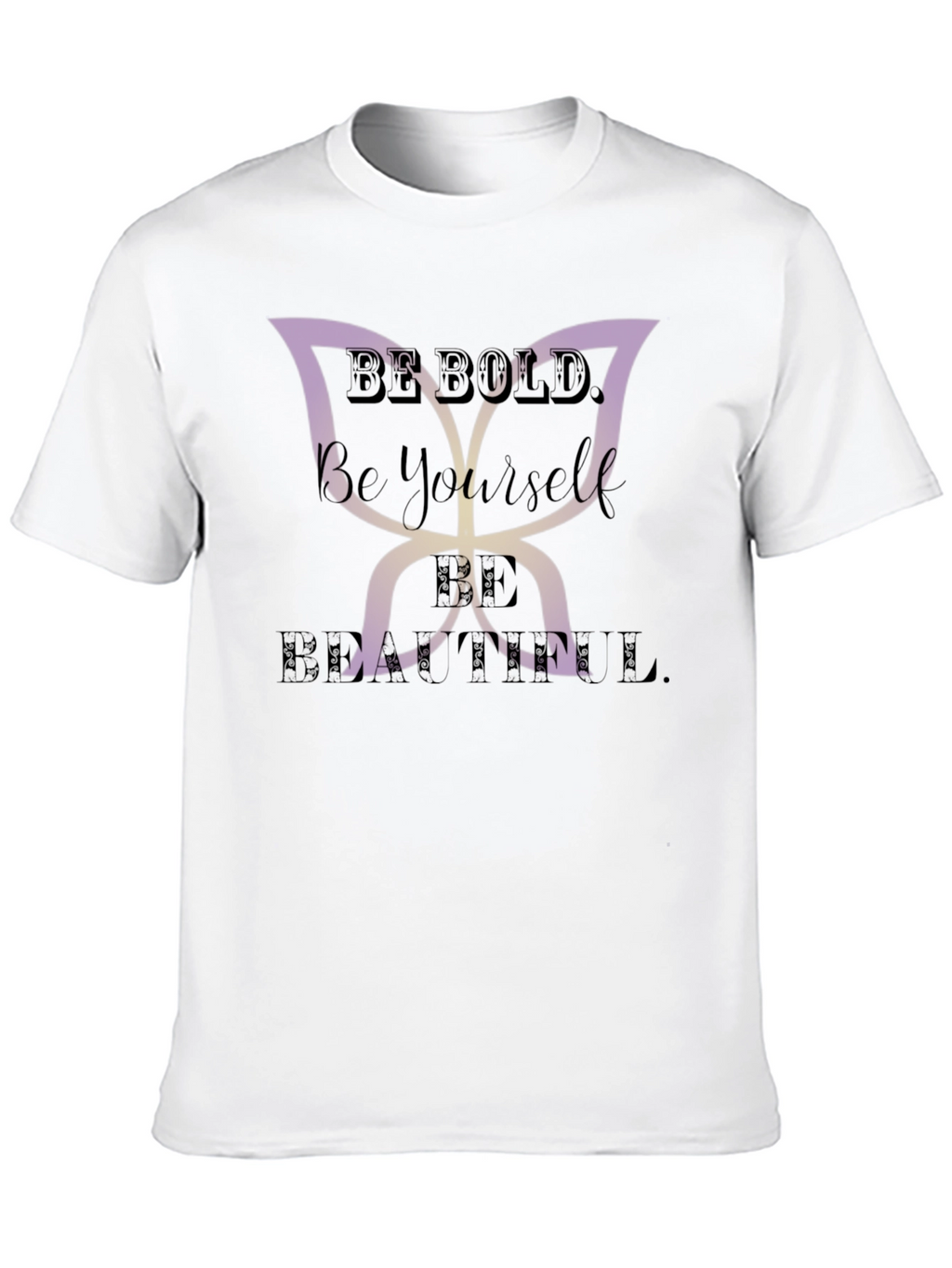 Be Bold Graphic Tee - Inspirational T-Shirt