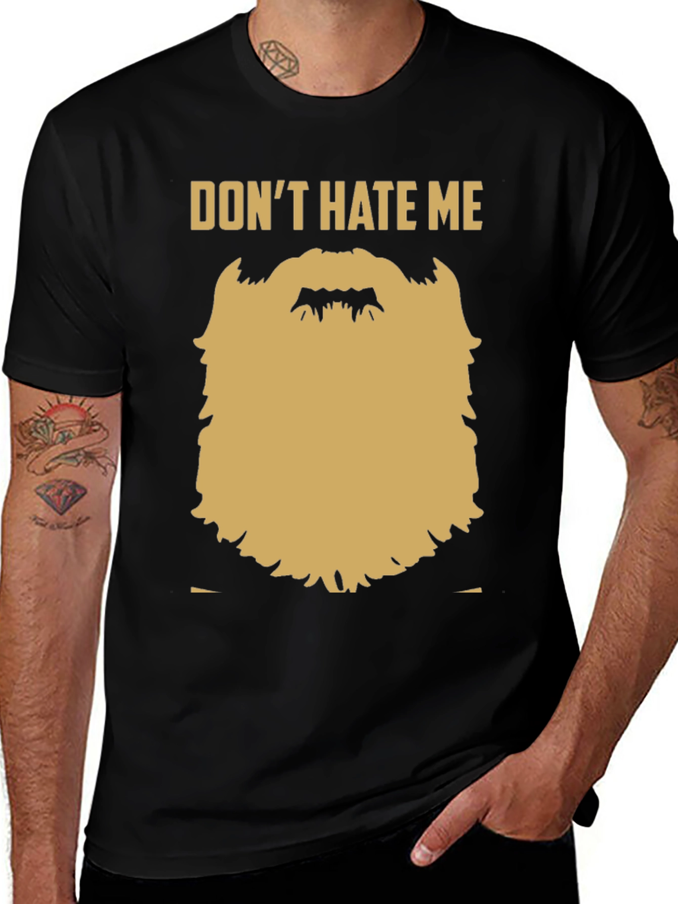 Funny Beard Graphic T-Shirt - Dont Hate Me