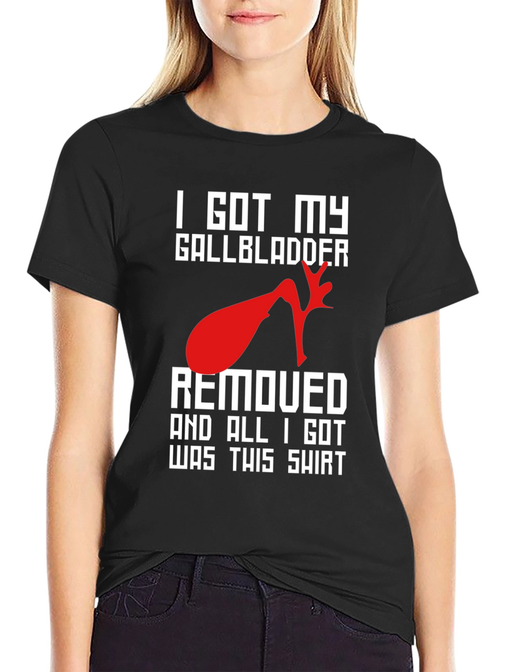 I Got My Gallbladder Removed T-Shirt