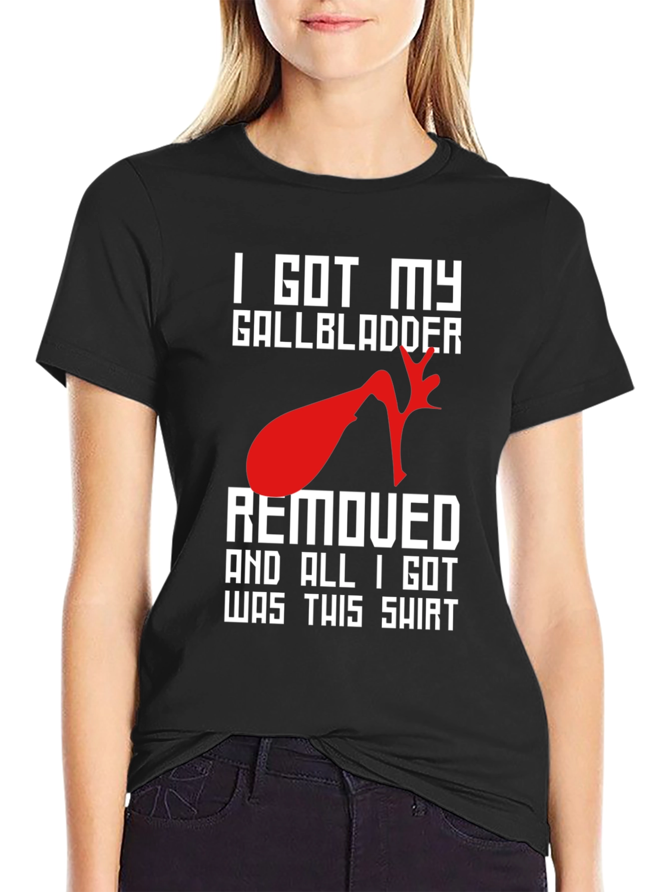 I Got My Gallbladder Removed T-Shirt
