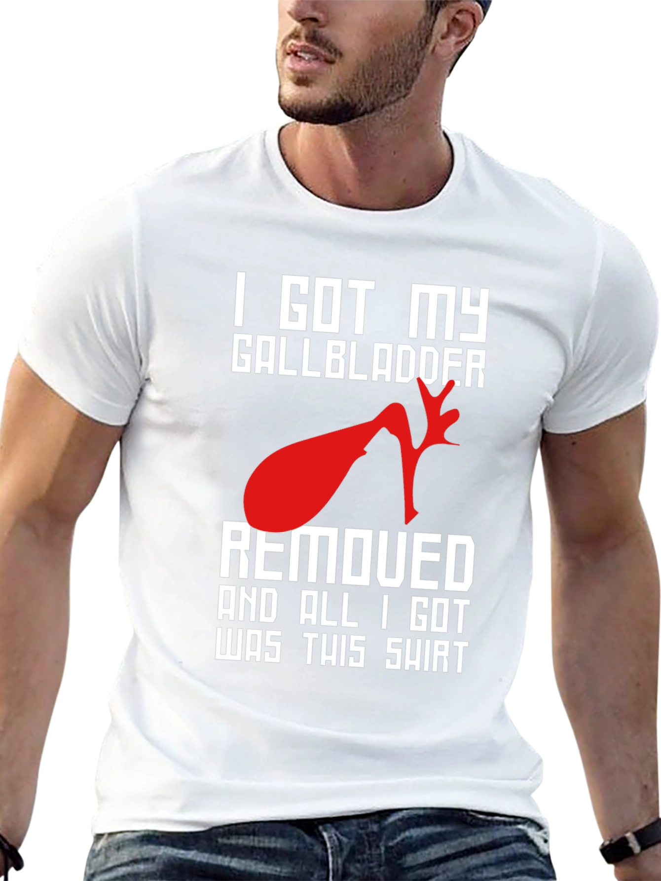 I Got My Gallbladder Removed T-Shirt