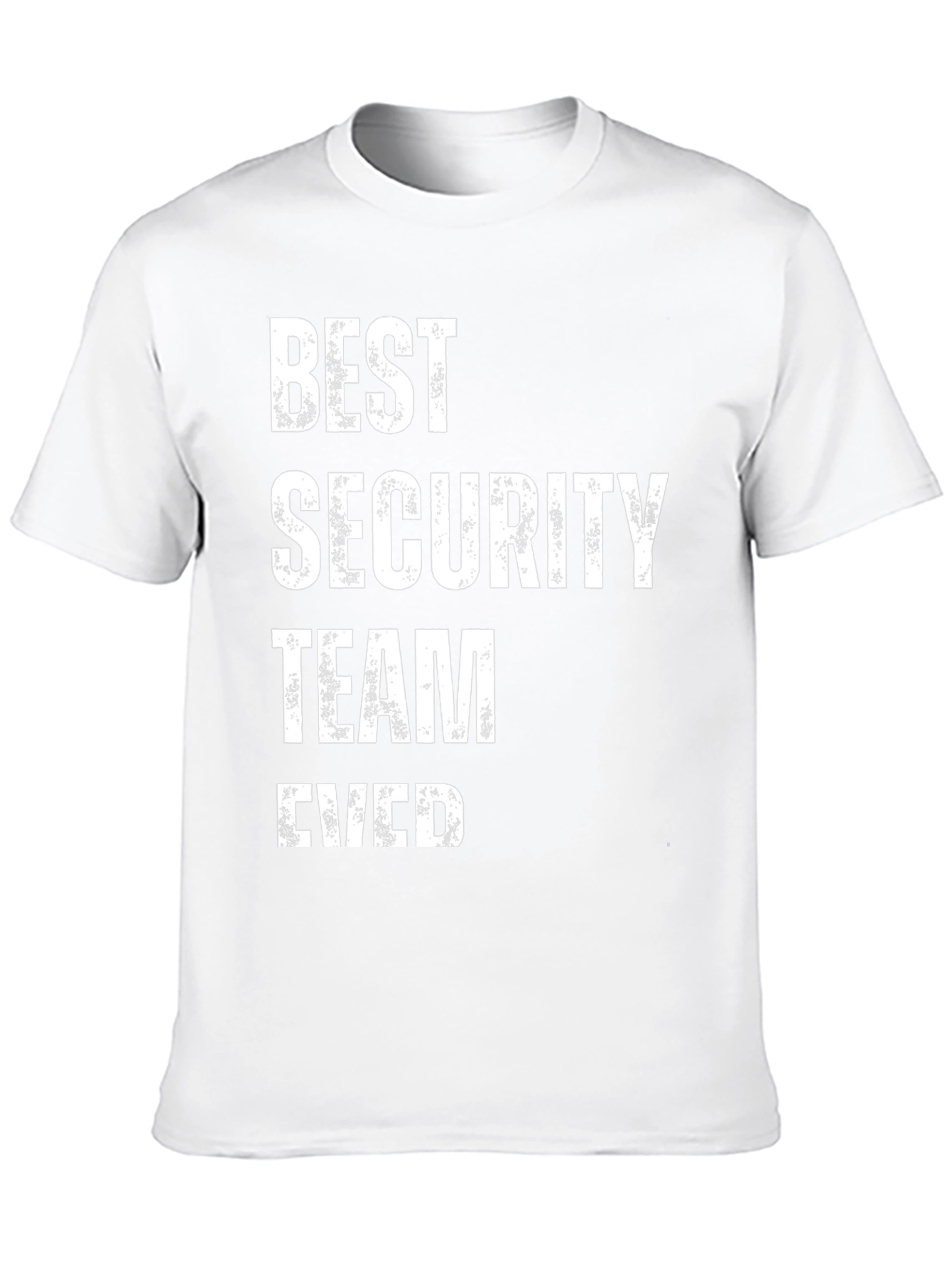 Best Security Team Ever Graphic T-Shirt
