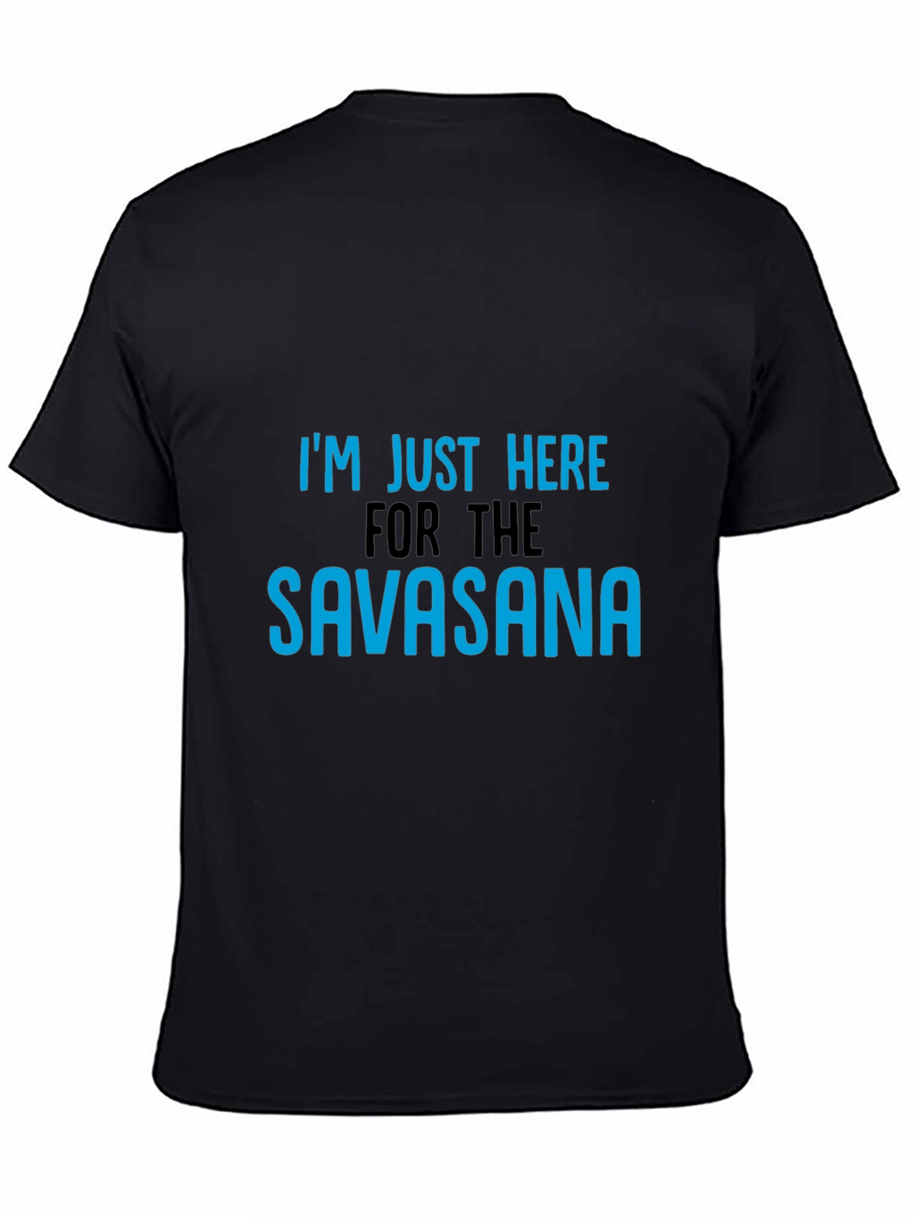 Savasana Yoga Tee - Funny Relaxation Shirt