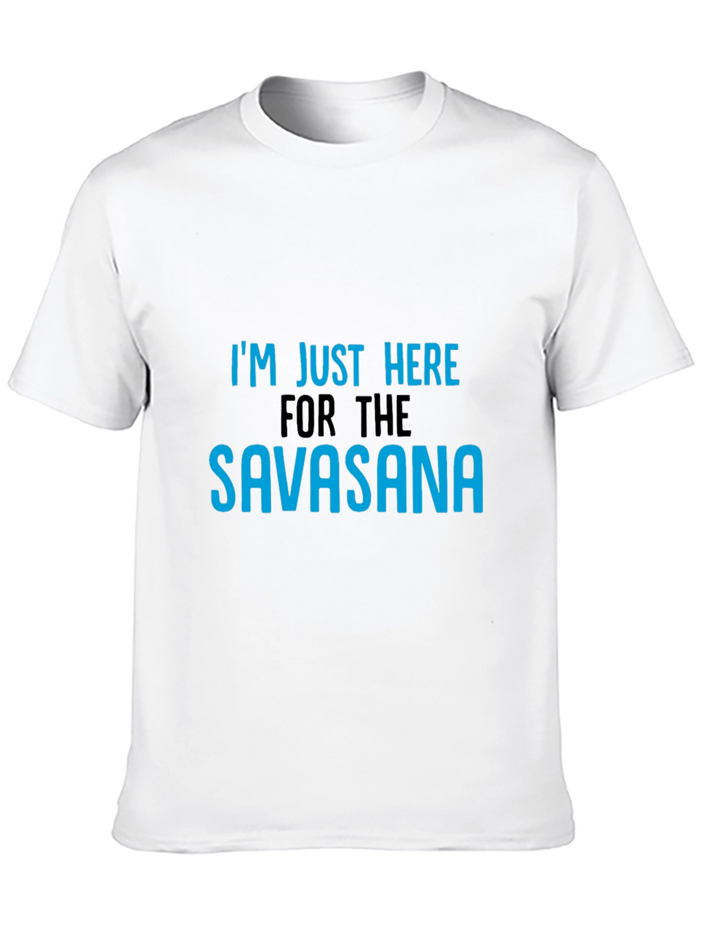 Savasana Yoga Tee - Funny Relaxation Shirt