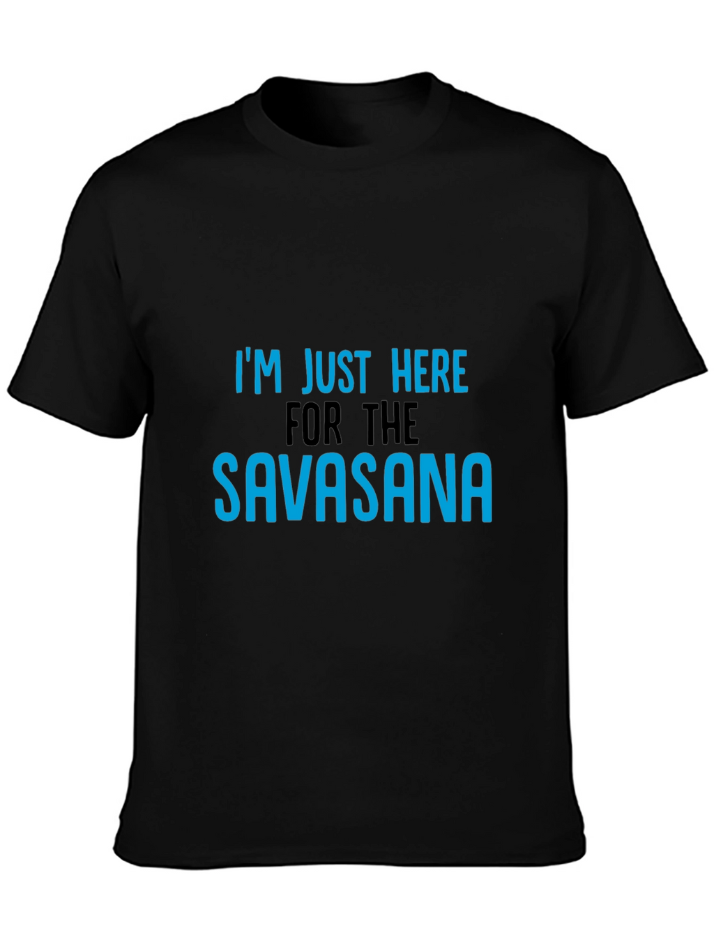 Savasana Yoga Tee - Funny Relaxation Shirt