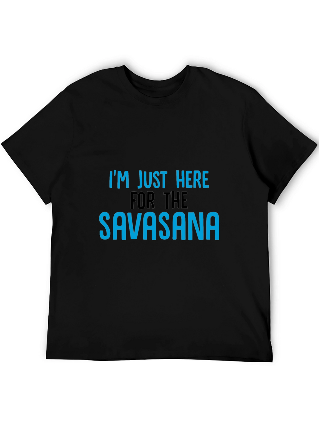 Savasana Yoga Tee - Funny Relaxation Shirt