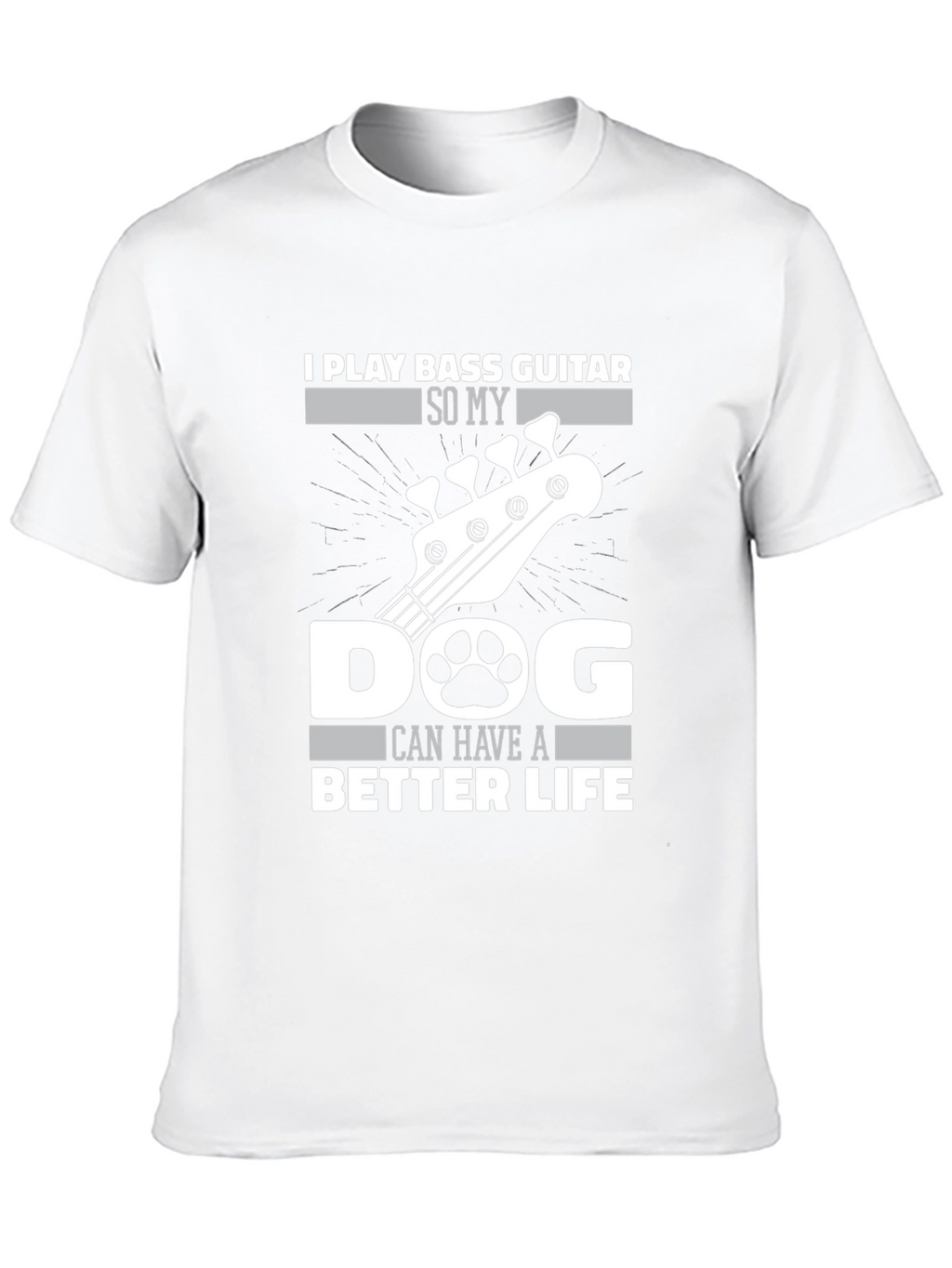 Bass Guitar Dog Life T-Shirt