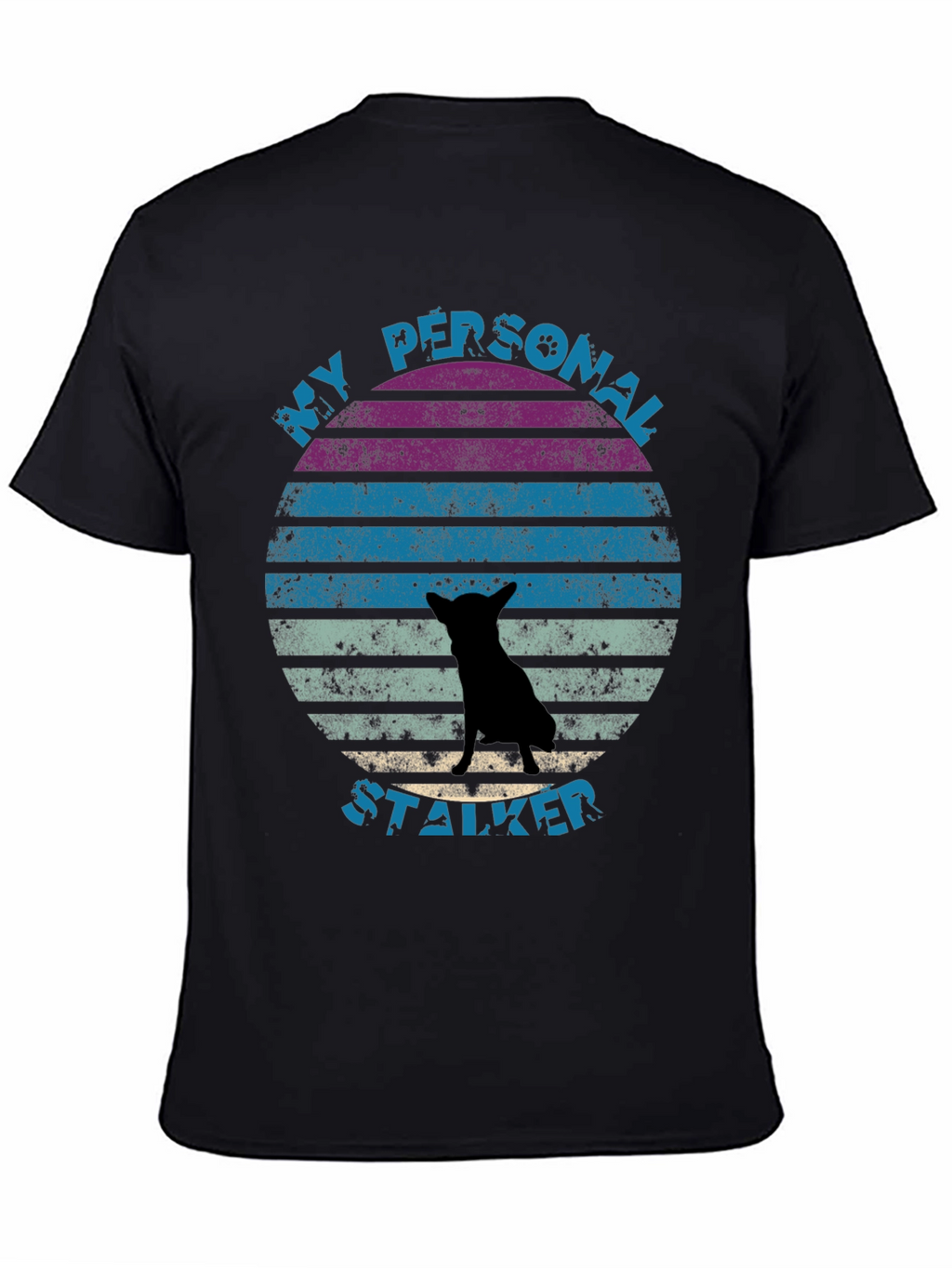My Personal Stalker Dog T-Shirt
