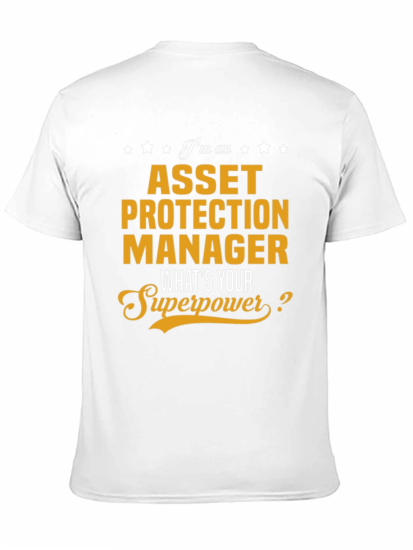 Asset Protection Manager Superpower Graphic T-Shirt