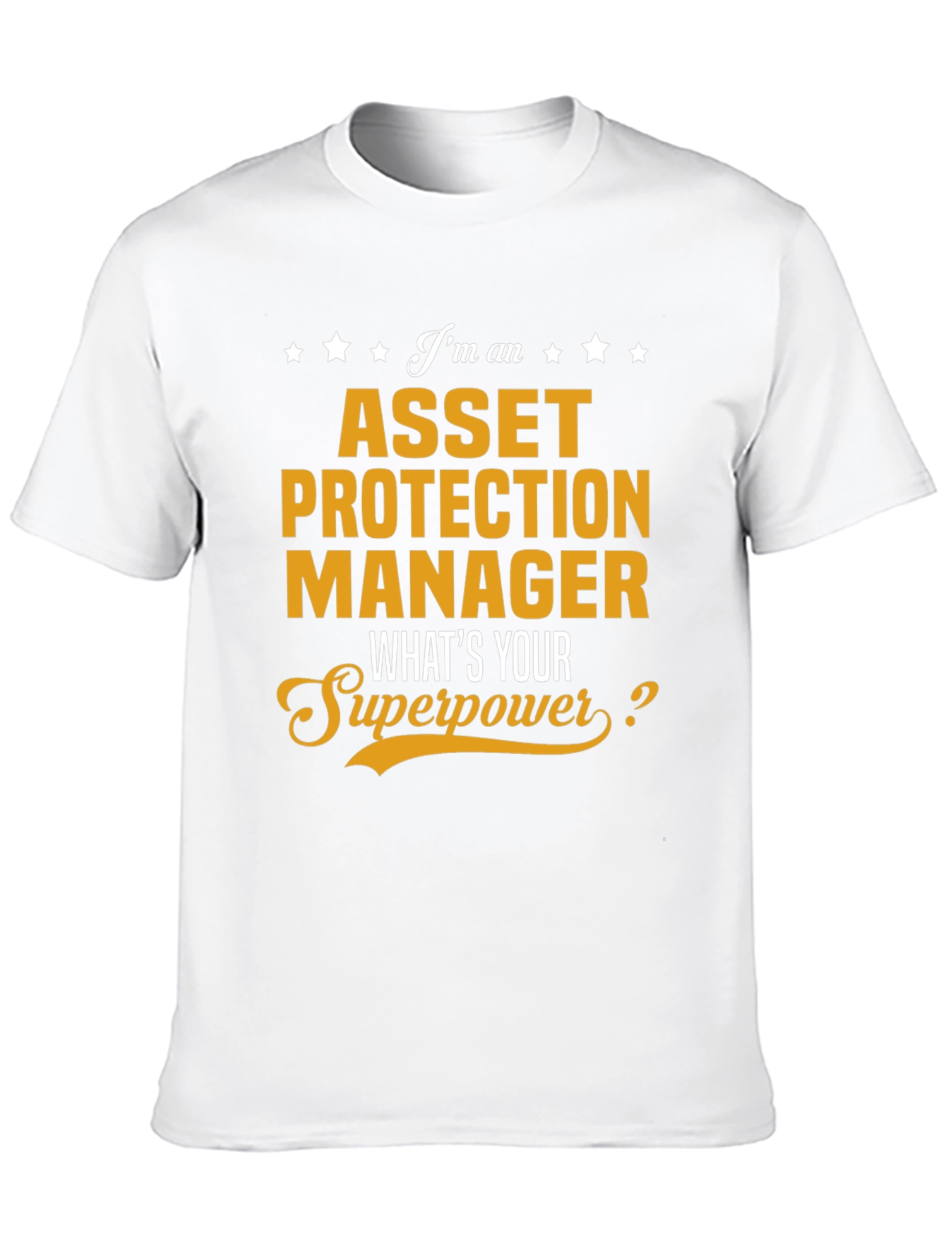 Asset Protection Manager Superpower Graphic T-Shirt