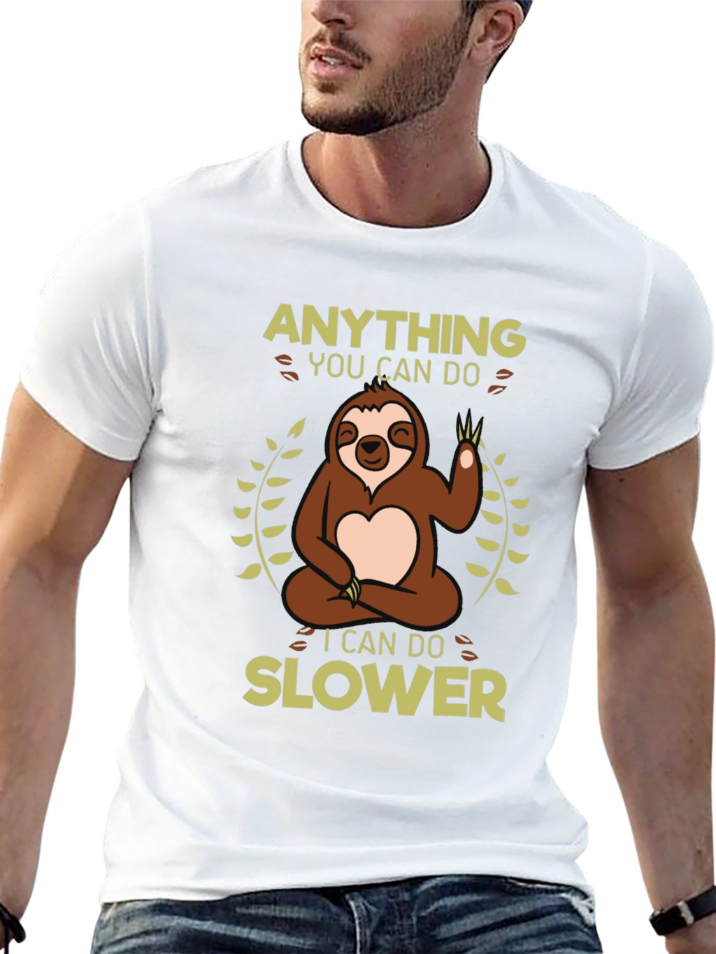 Funny Sloth T-Shirt - Anything You Can Do Slower